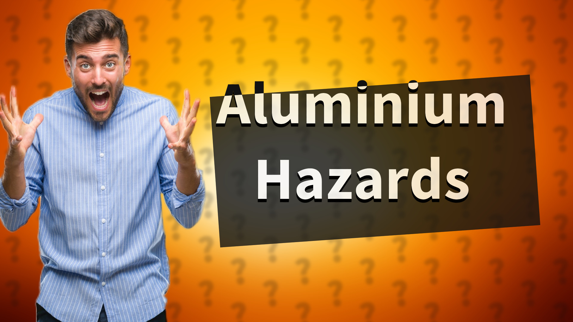Aluminium Hazards