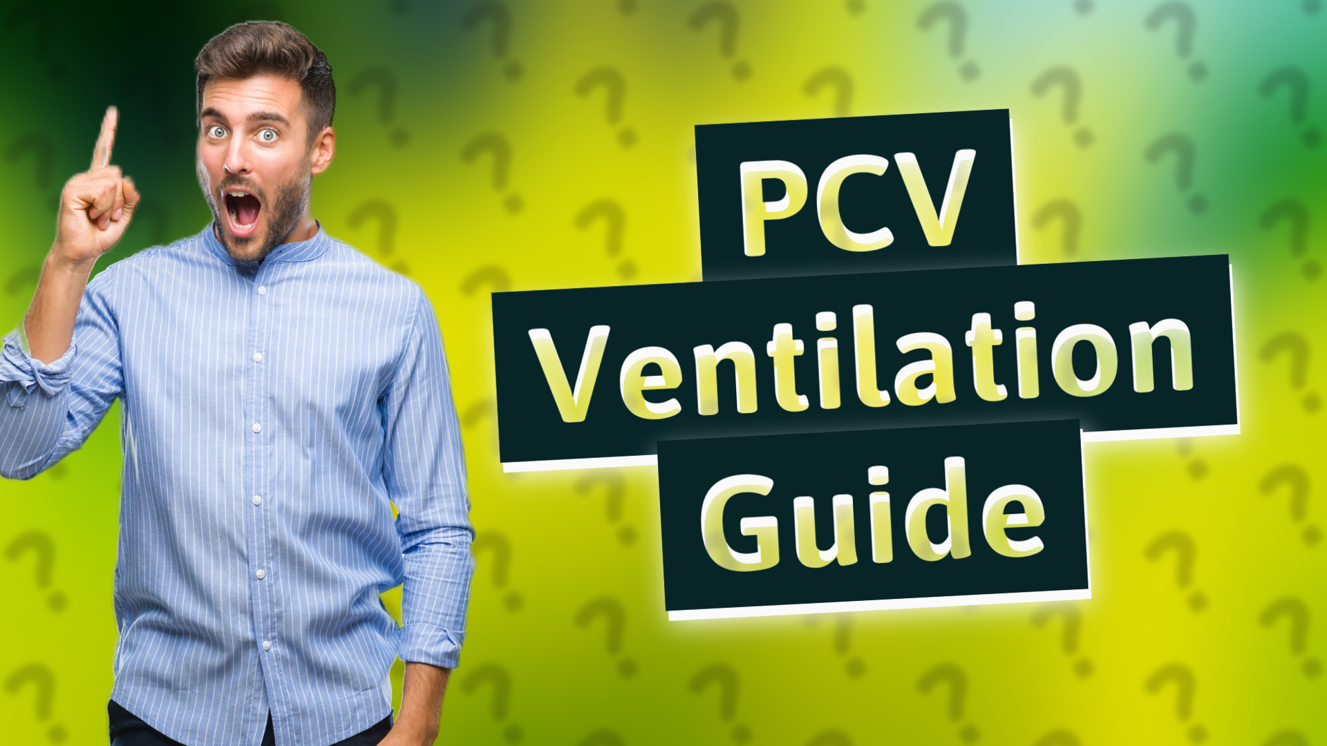 PCV Ventilation Guide