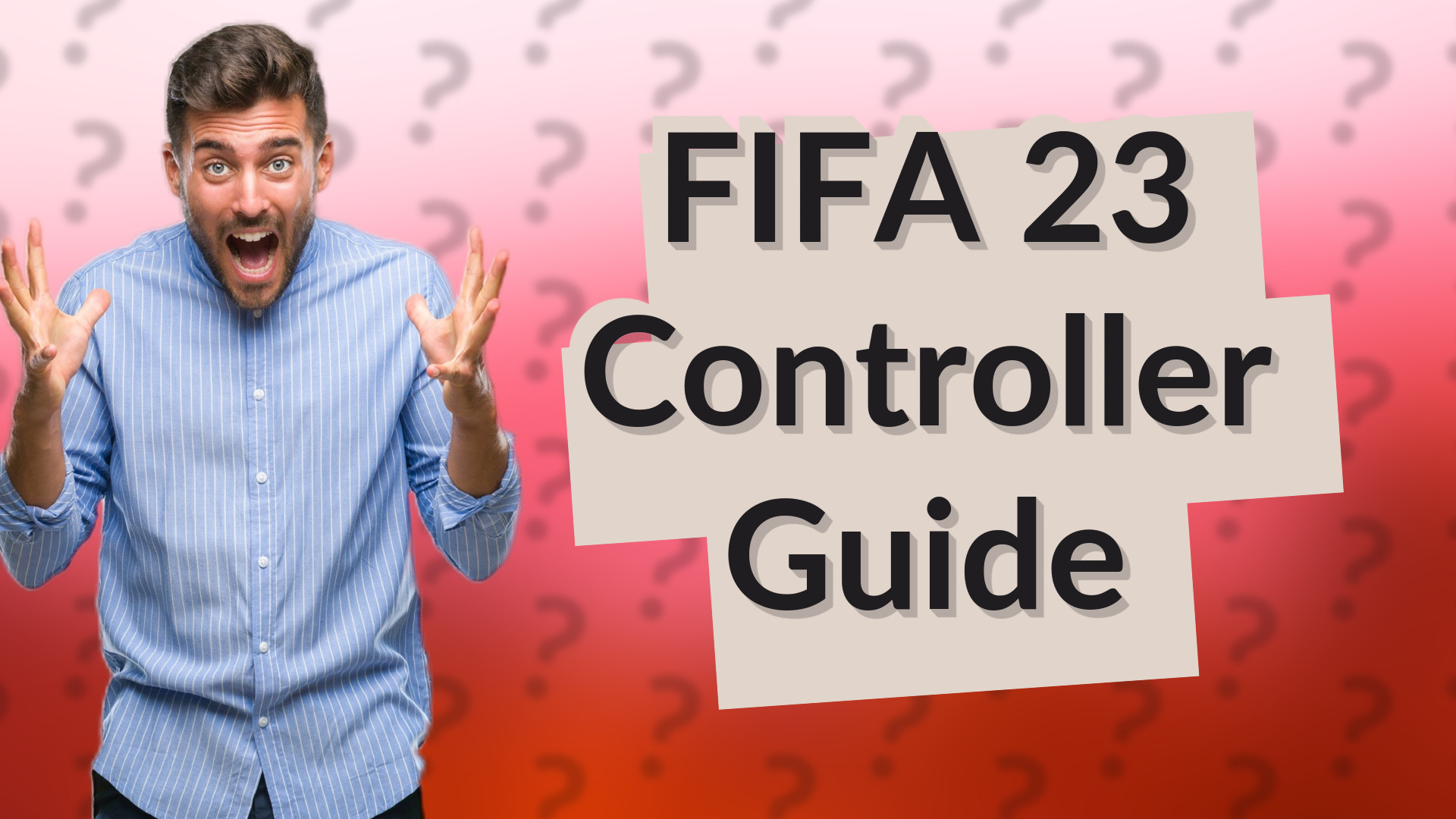 FIFA 23 Controller Guide