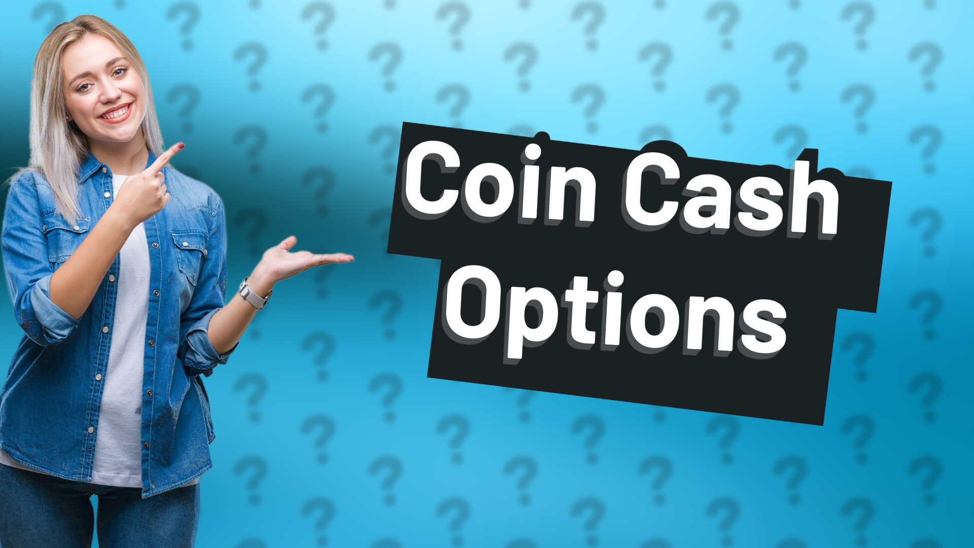 Coin Cash Options