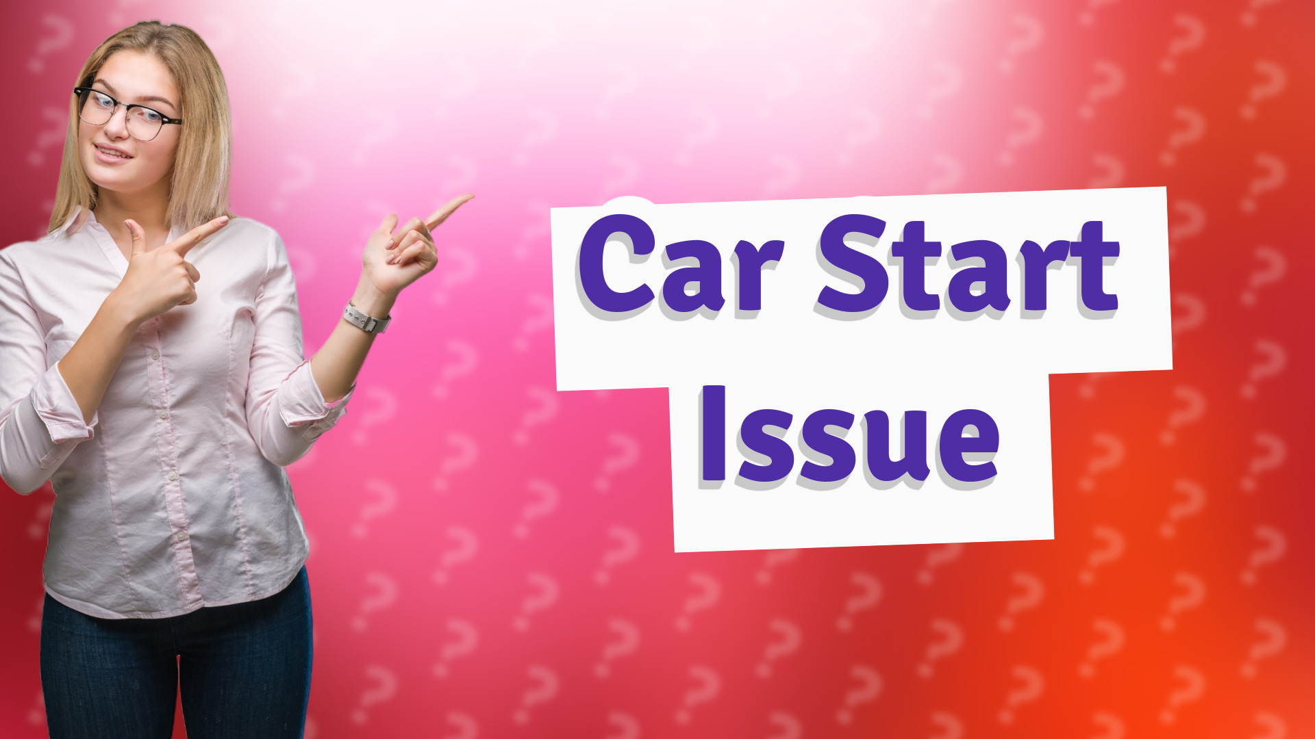 Car Start Issue