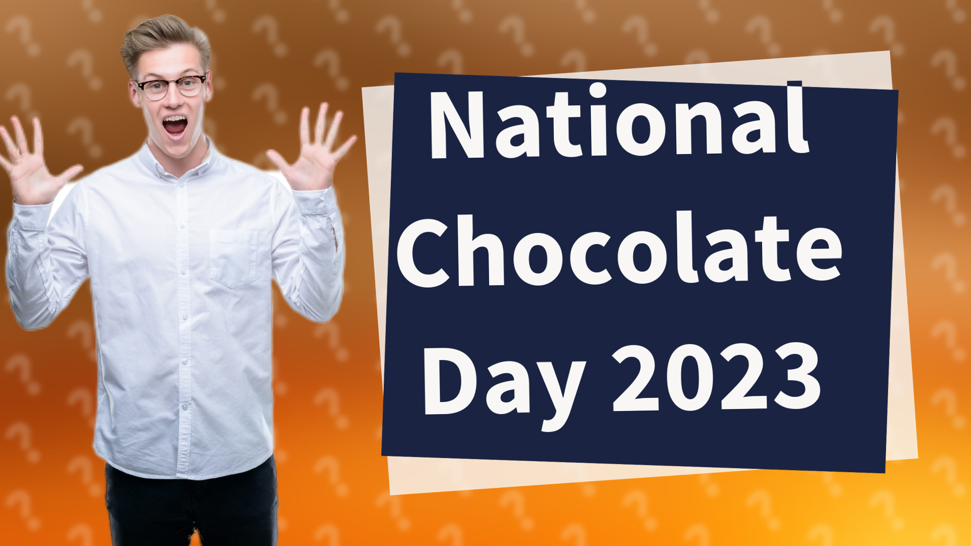 National Chocolate Day 2023