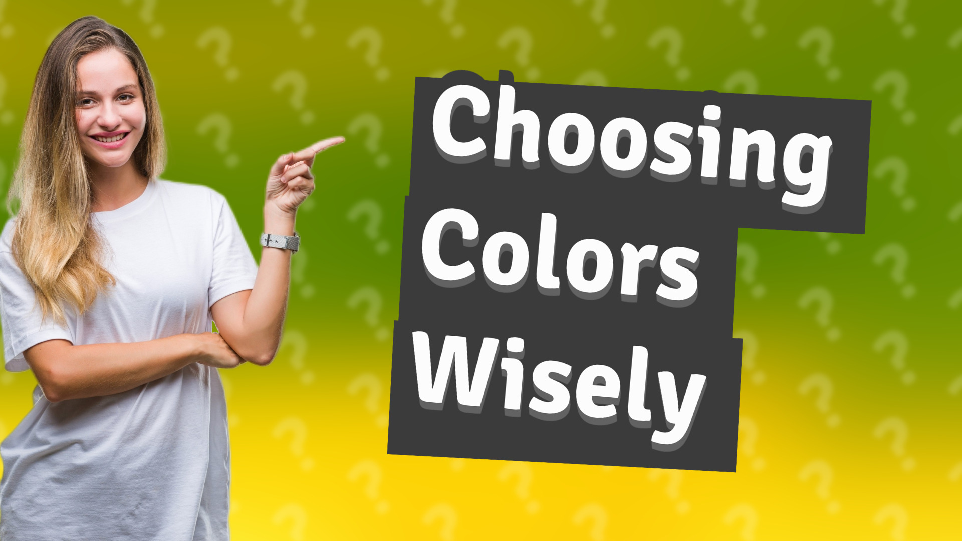 Choosing Colors Wisely