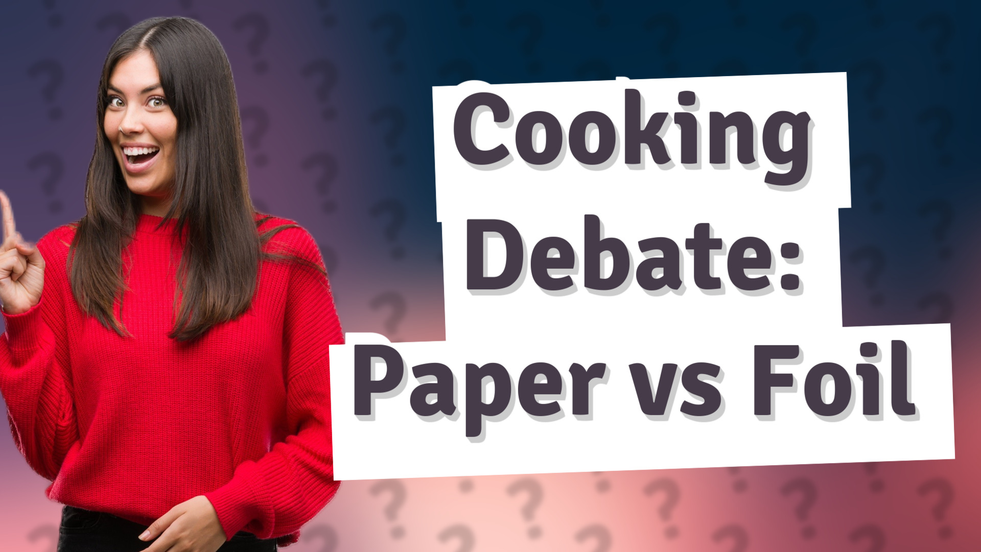 Cooking Debate: Paper vs Foil