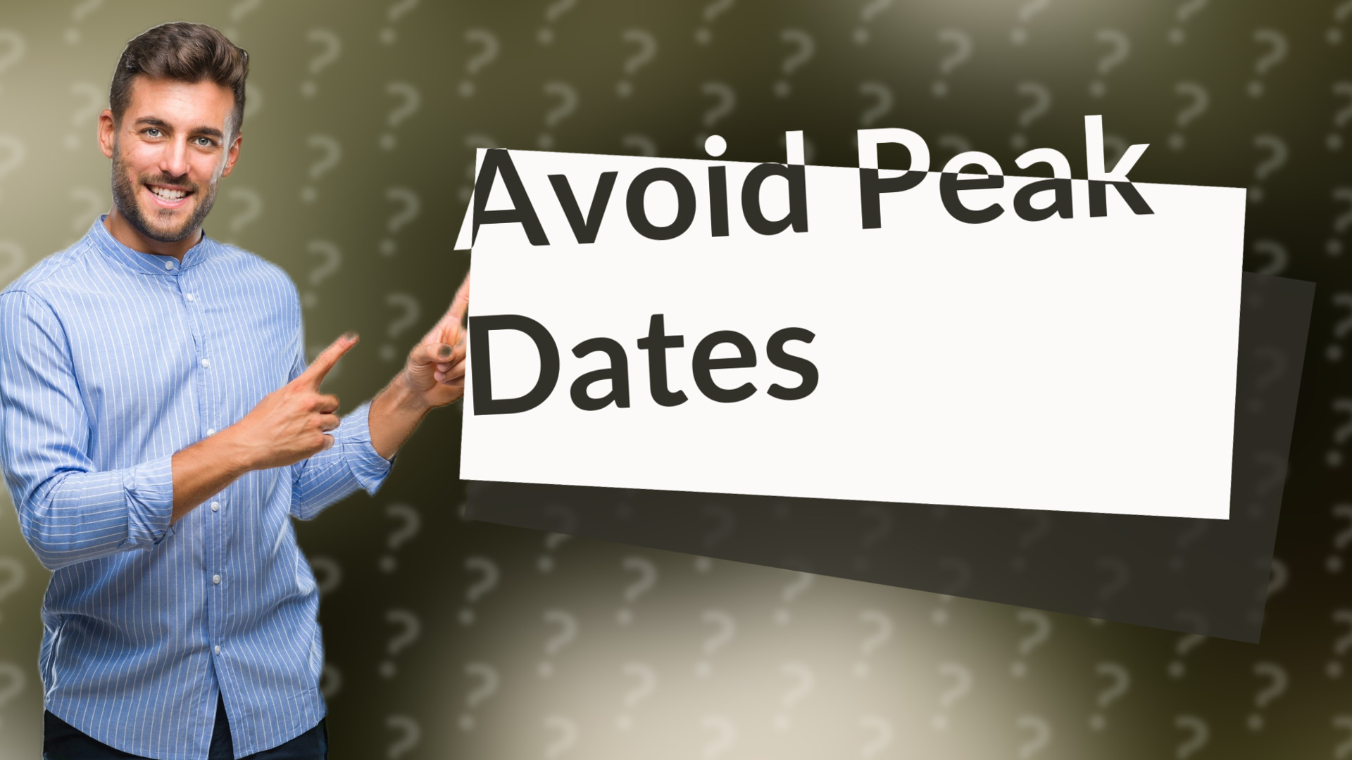 Avoid Peak Dates