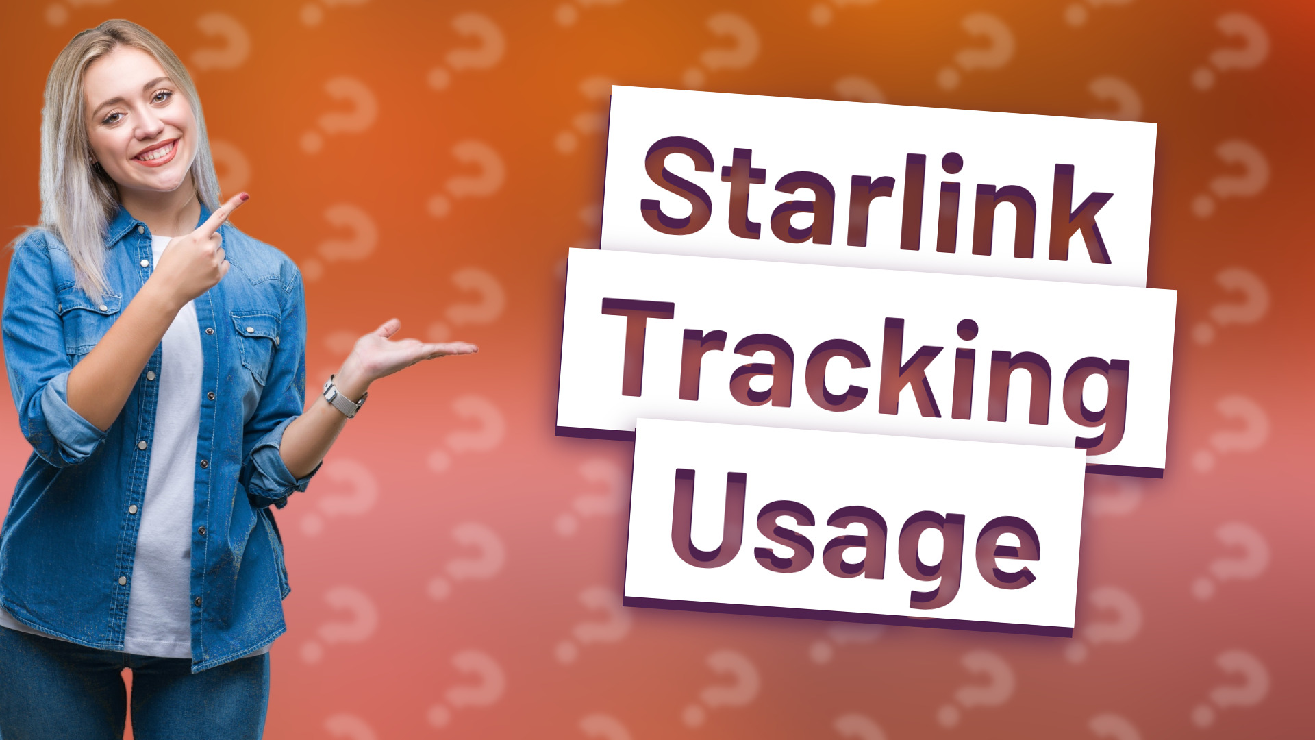 Starlink Tracking Usage