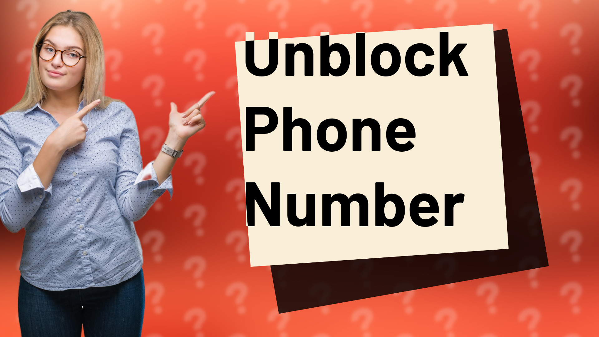 Unblock Phone Number