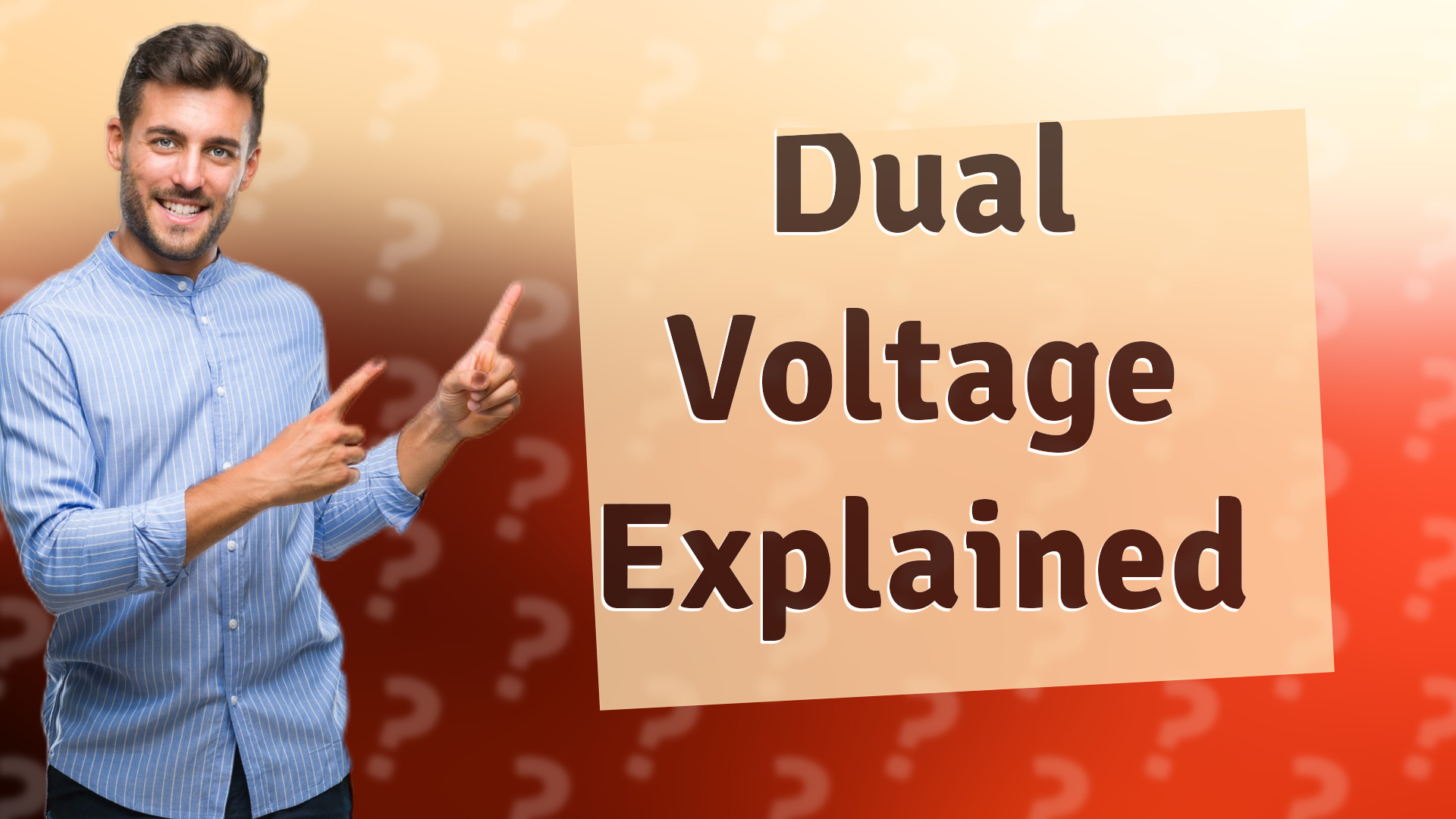 Dual Voltage Explained