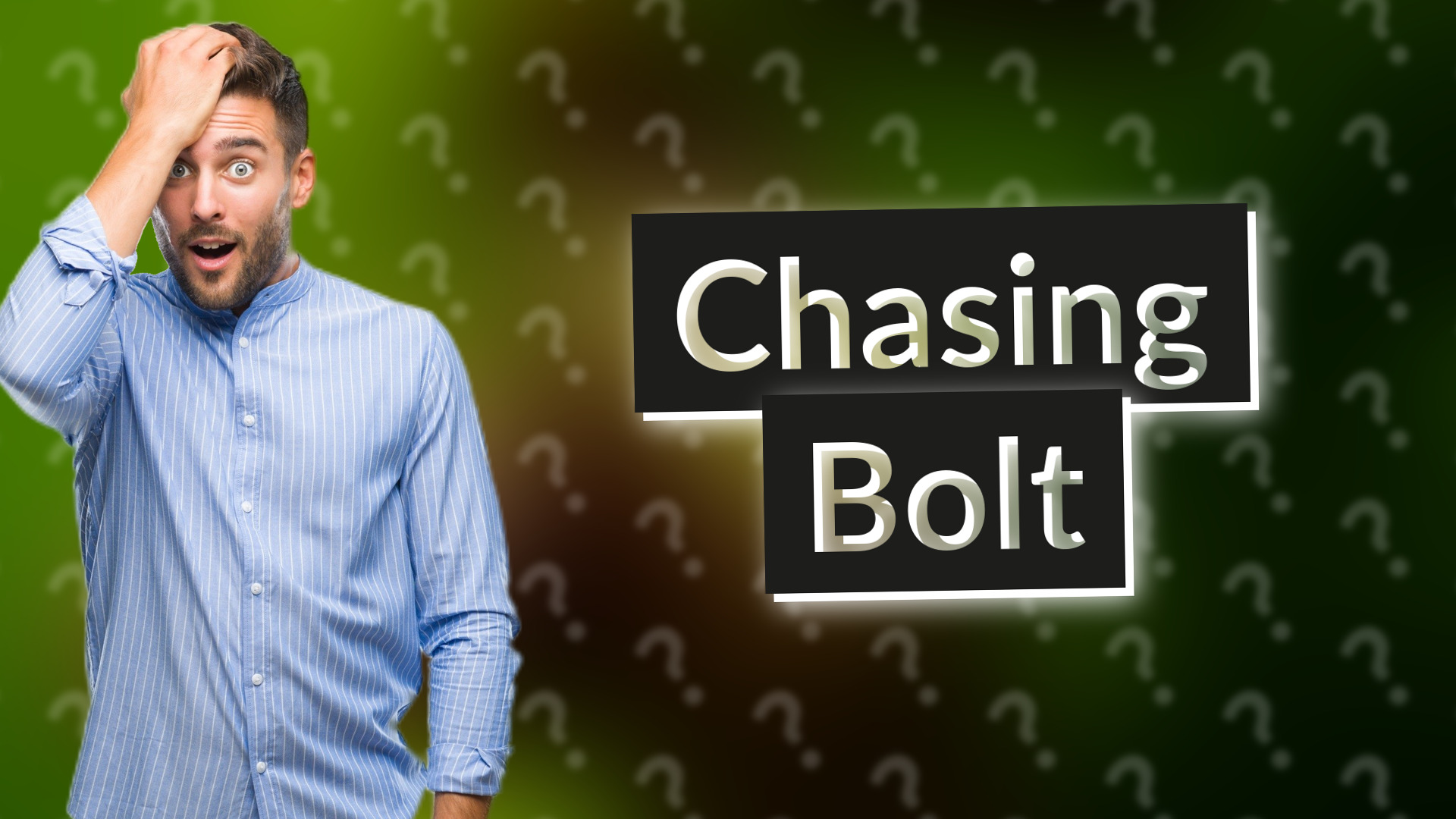 Chasing Bolt