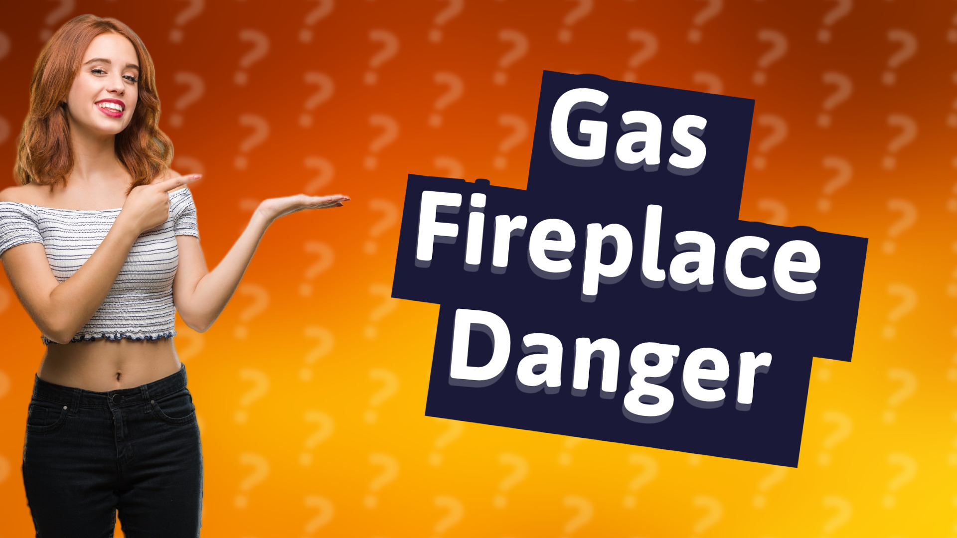 Gas Fireplace Danger