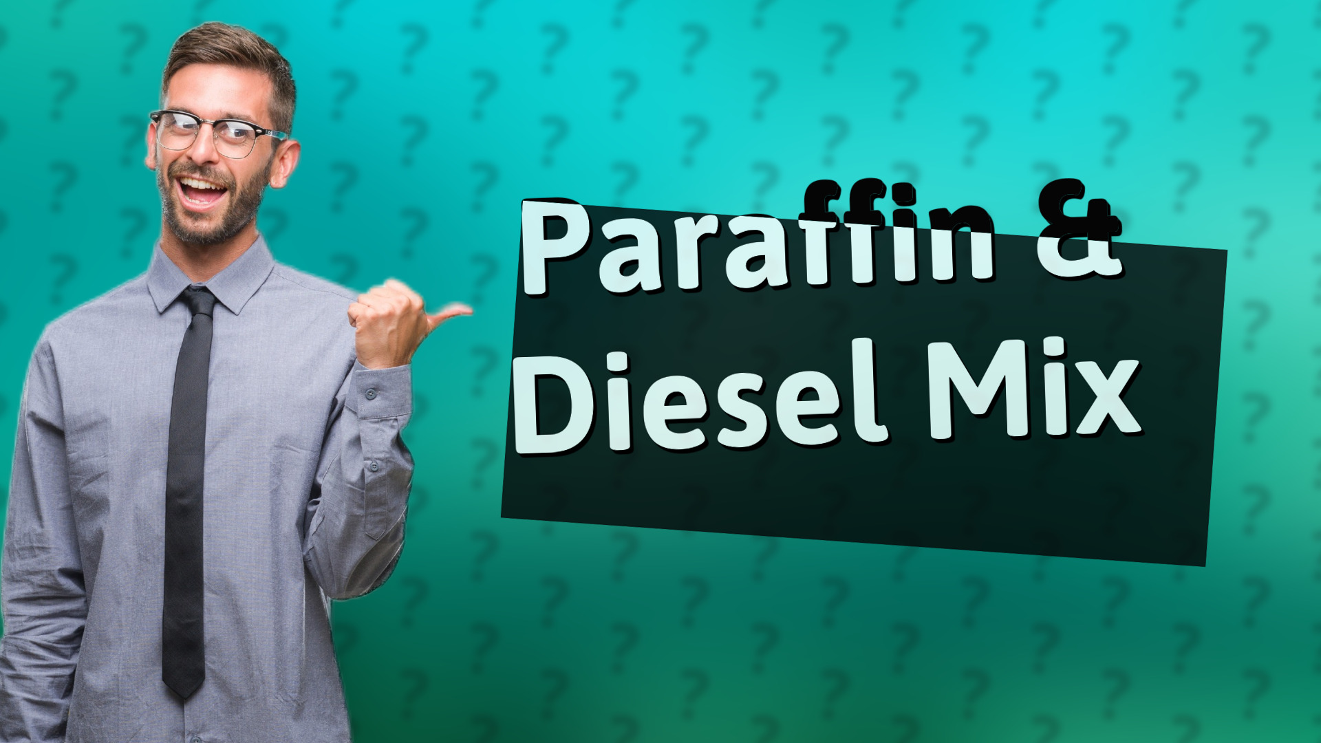 Paraffin & Diesel Mix