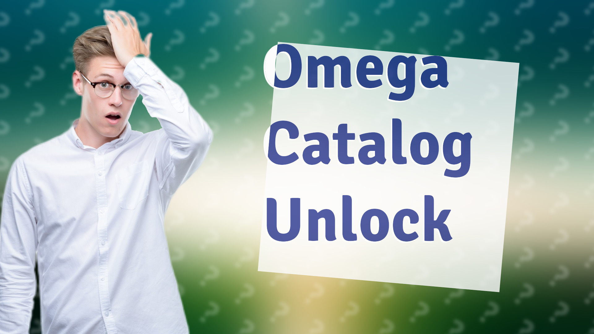 Omega Catalog Unlock