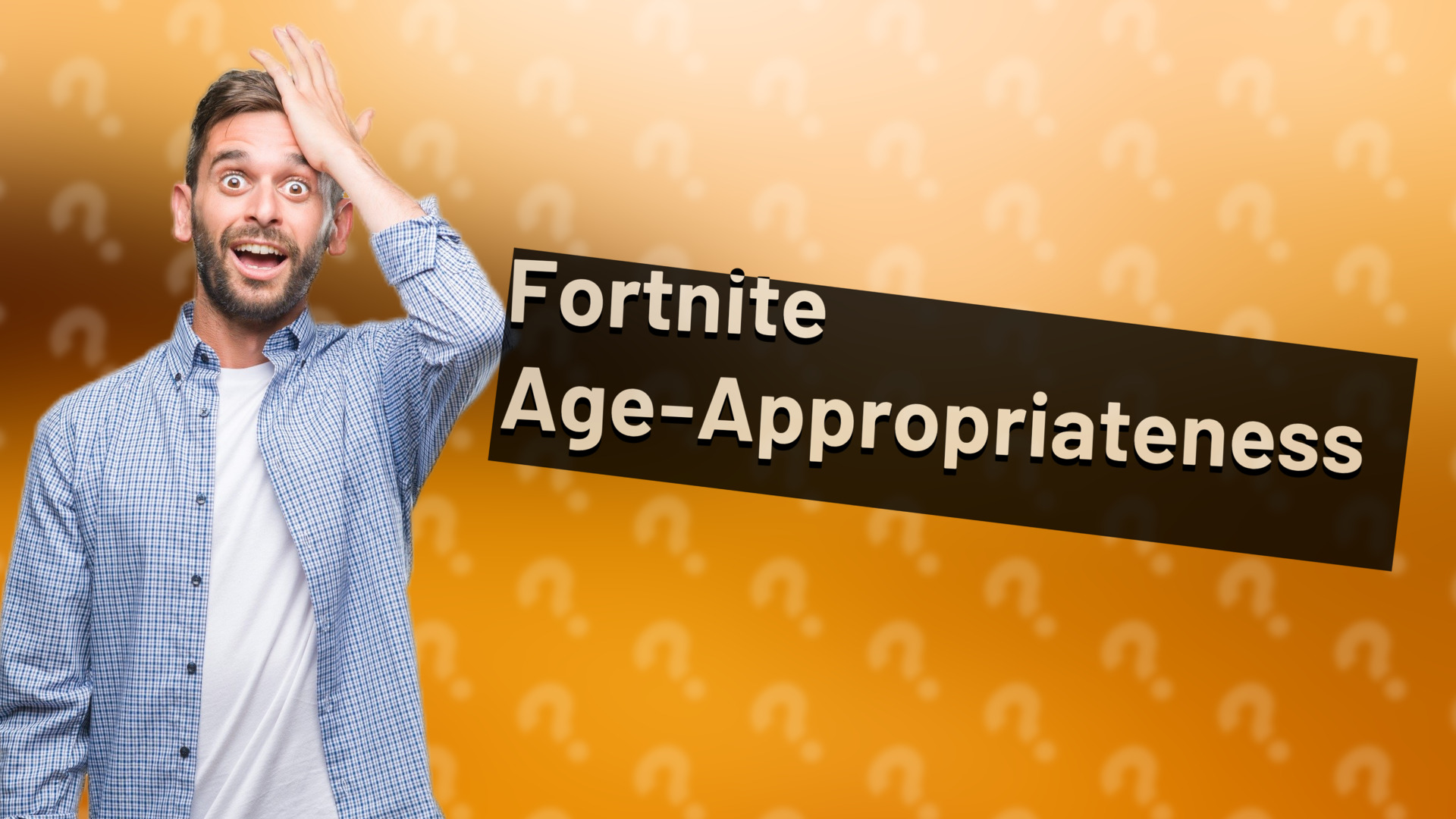 Fortnite Age-Appropriateness