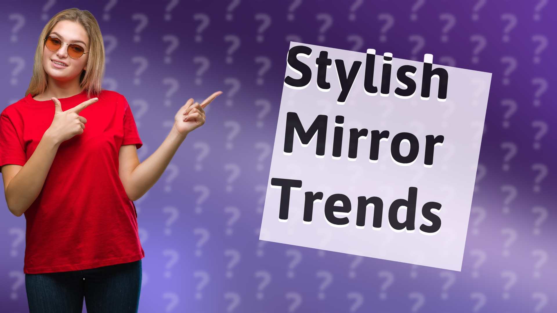Stylish Mirror Trends