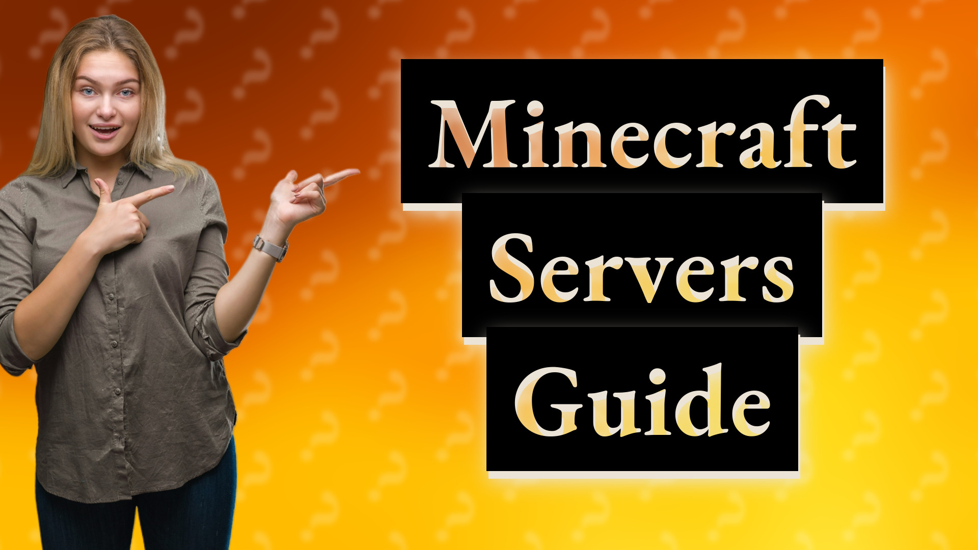 Minecraft Servers Guide