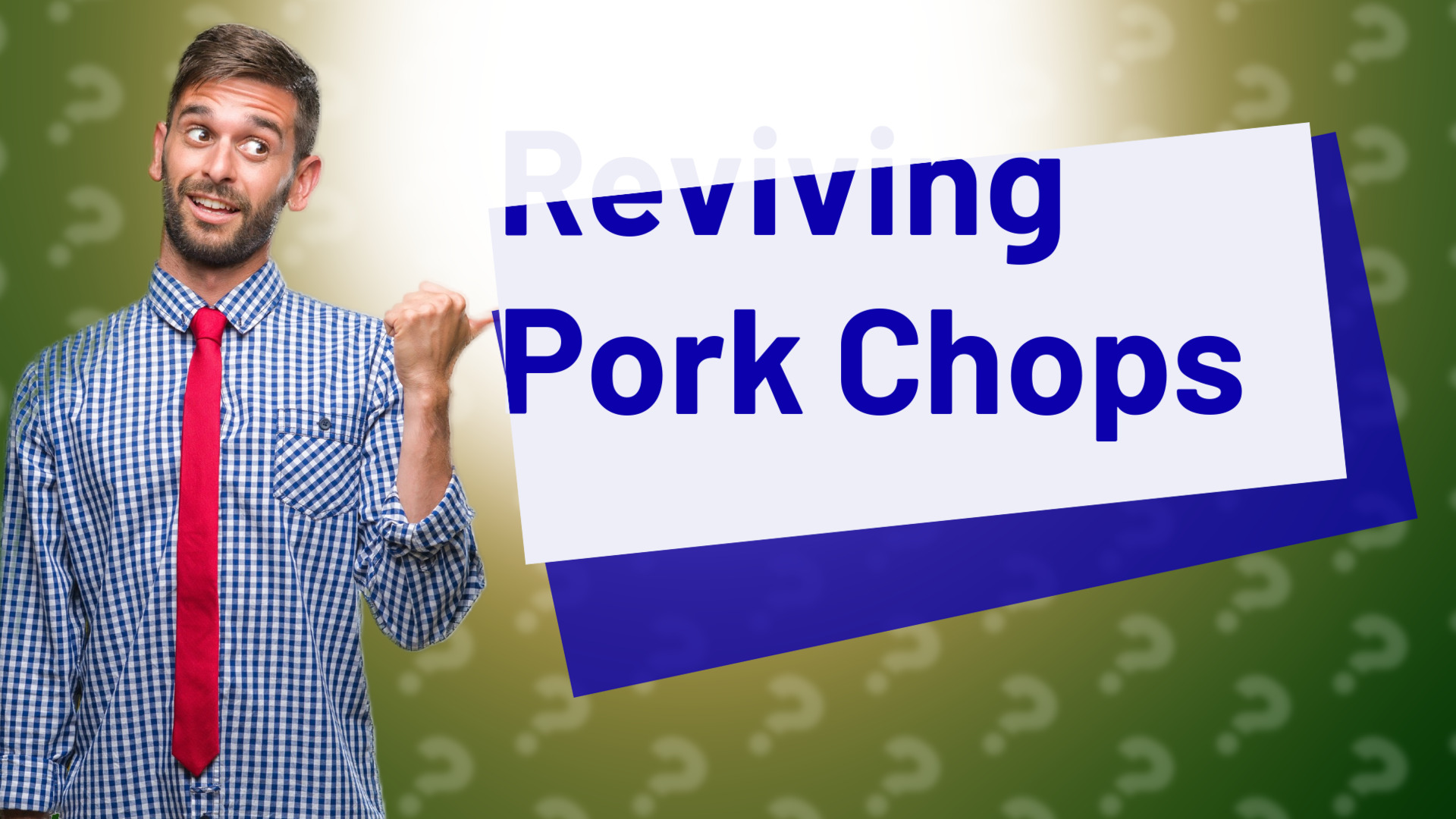 Reviving Pork Chops