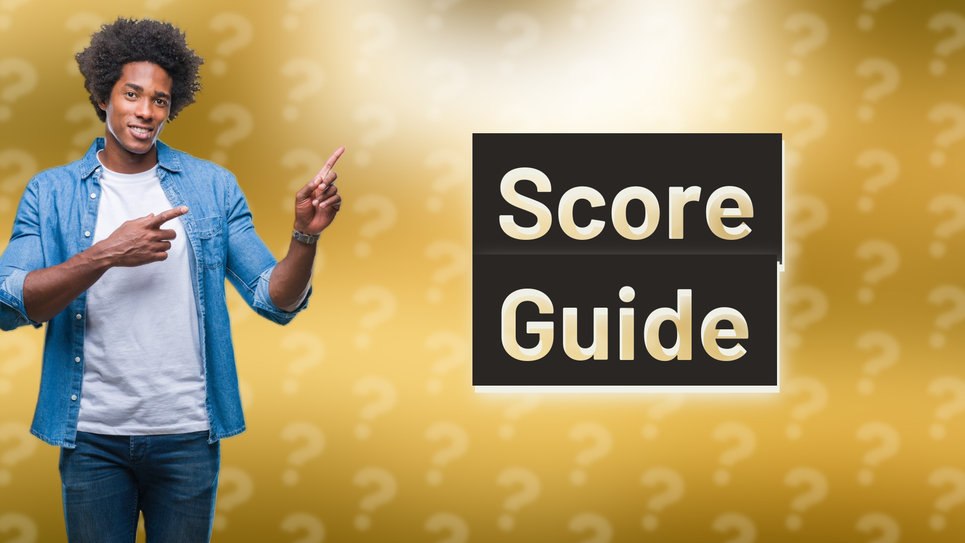 Score Guide