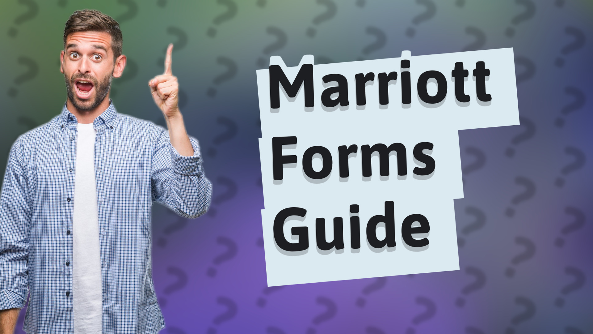 Marriott Forms Guide