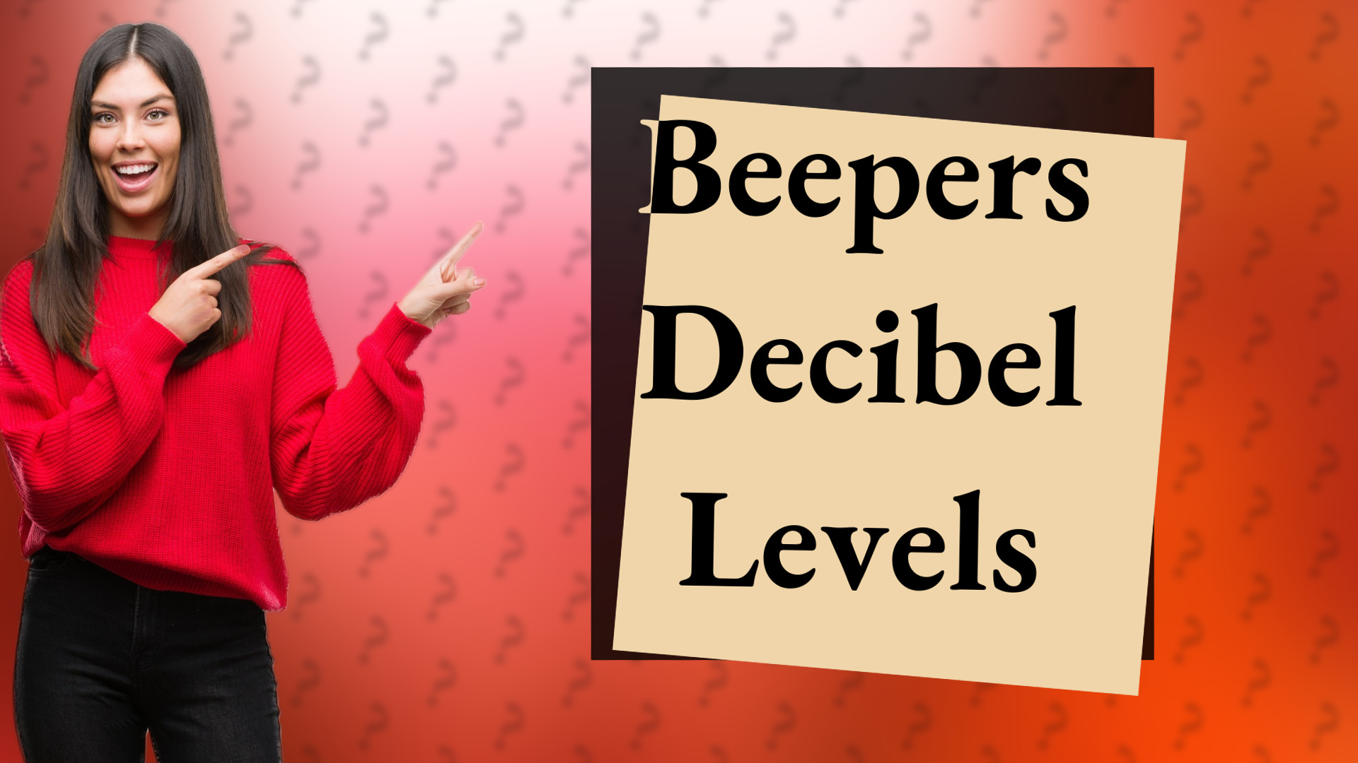 Beepers Decibel Levels