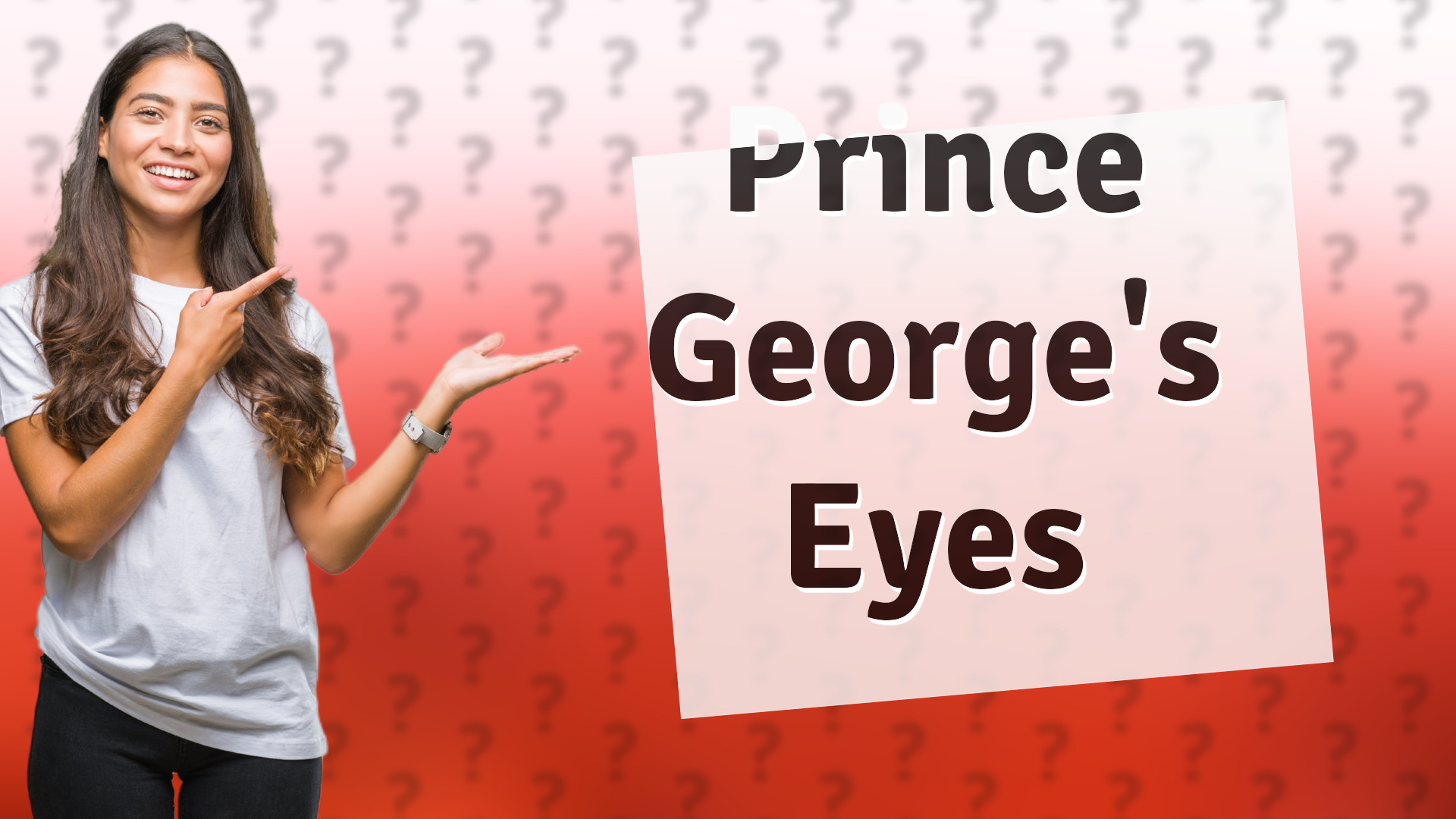 Prince George's Eyes