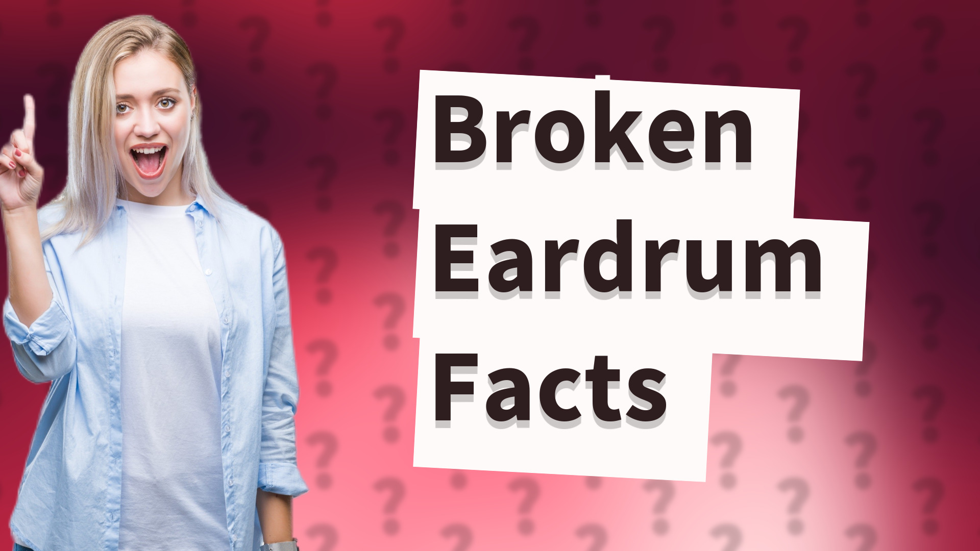 Broken Eardrum Facts