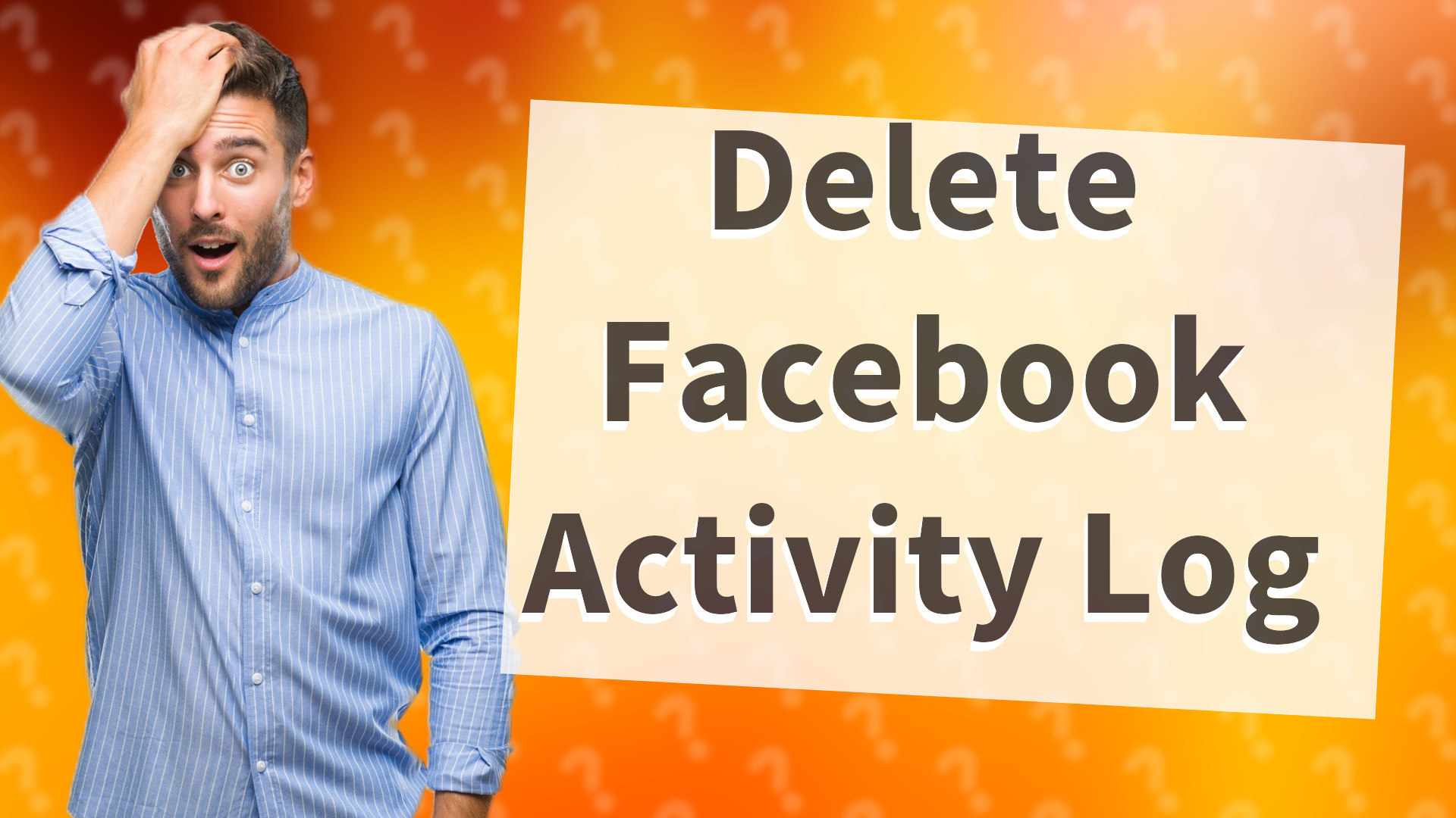 Delete Facebook Activity Log