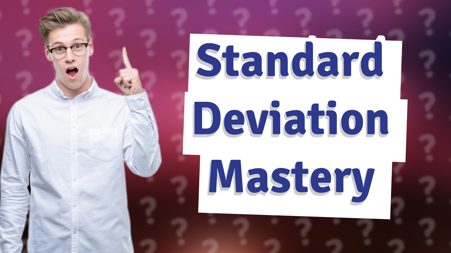 Standard Deviation Mastery