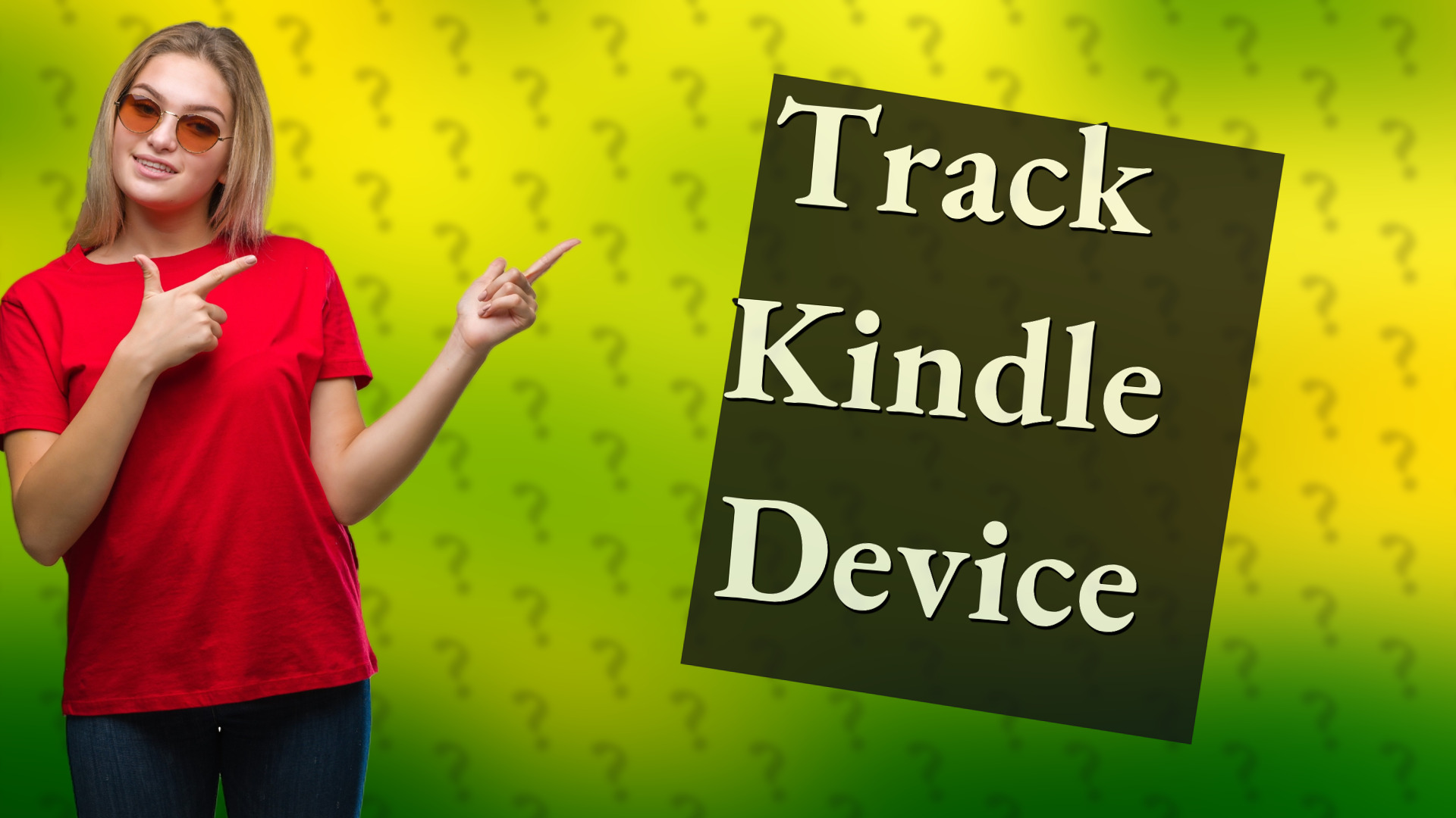 Track Kindle Device