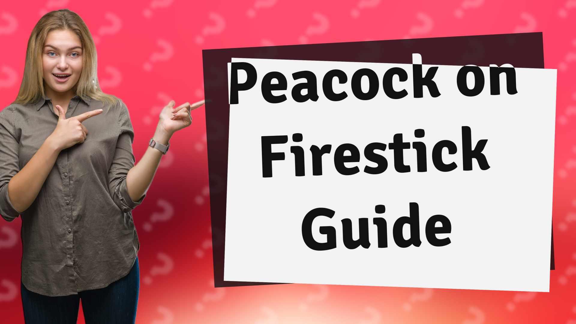 Peacock on Firestick Guide