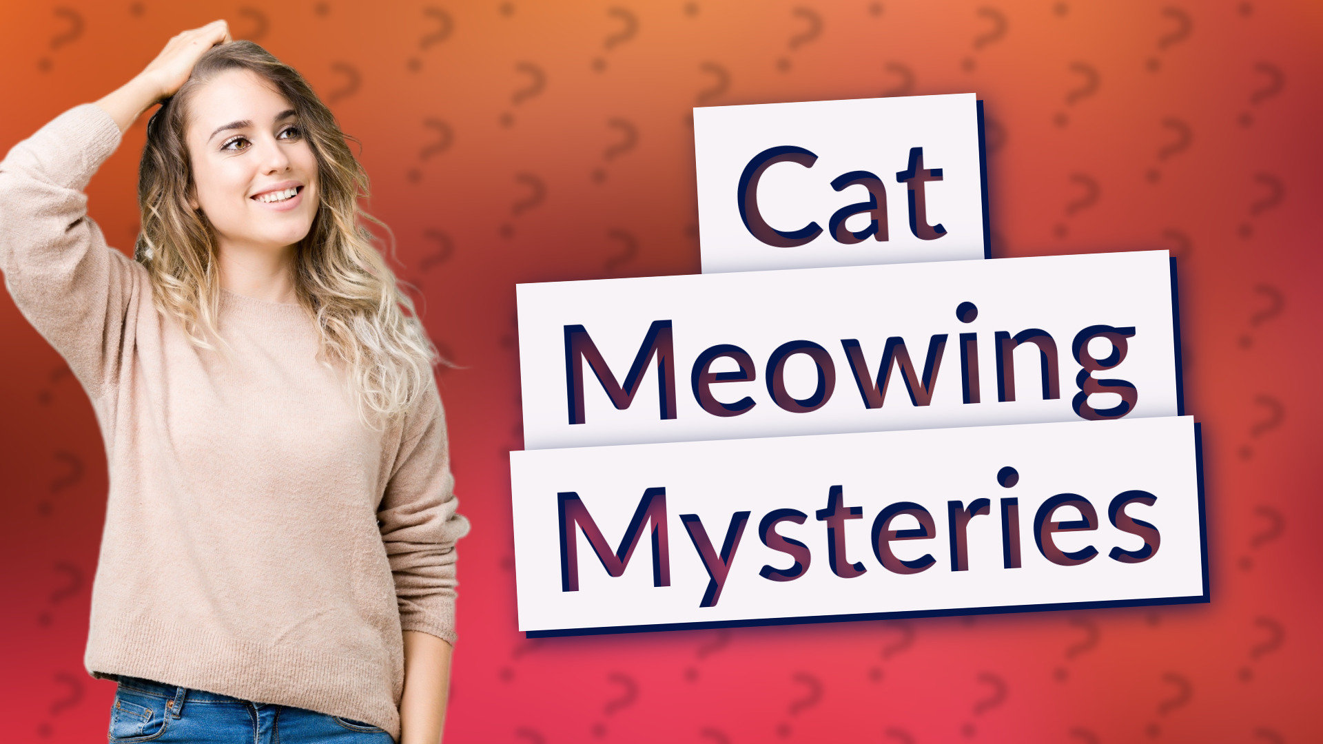 Cat Meowing Mysteries