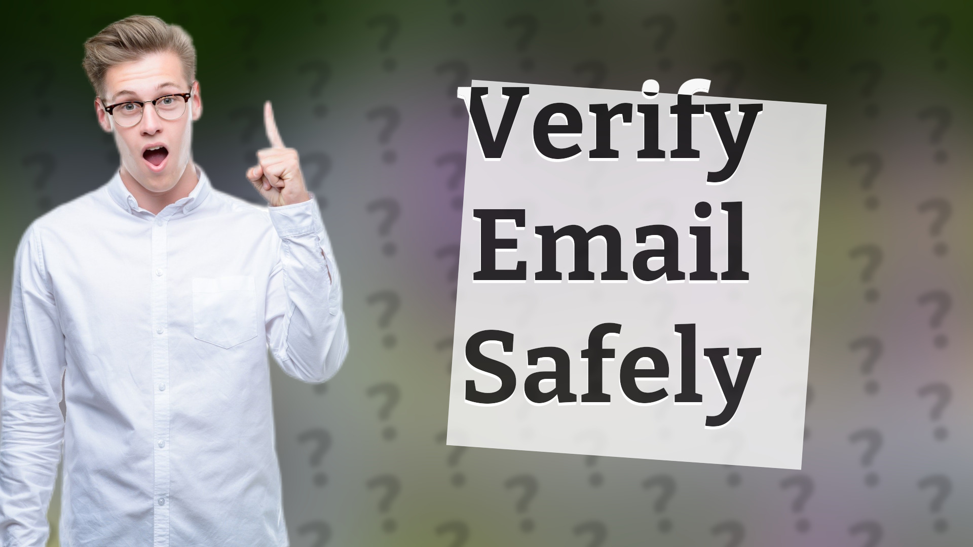 Verify Email Safely