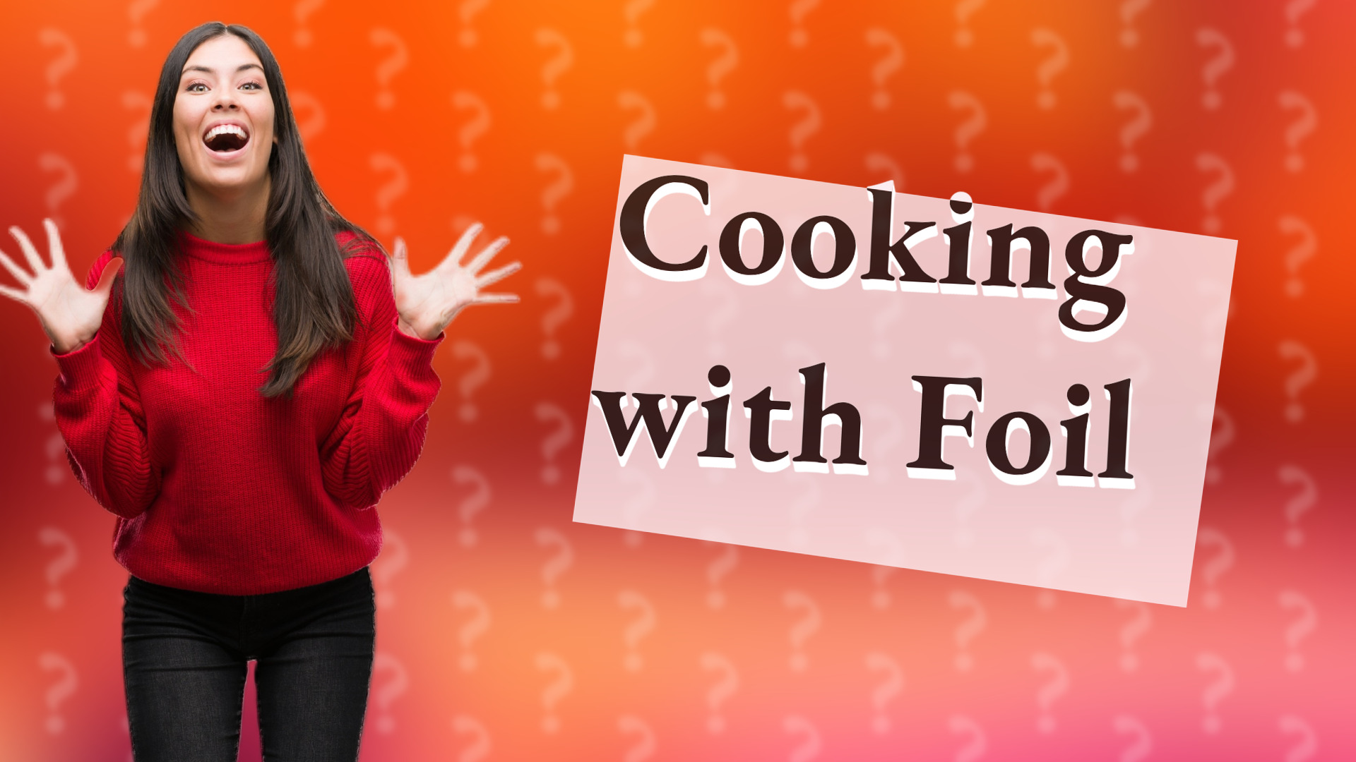 Cooking with Foil