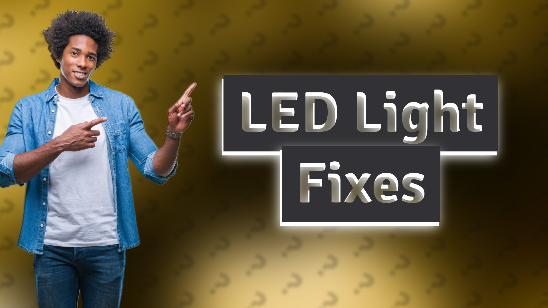 LED Light Fixes
