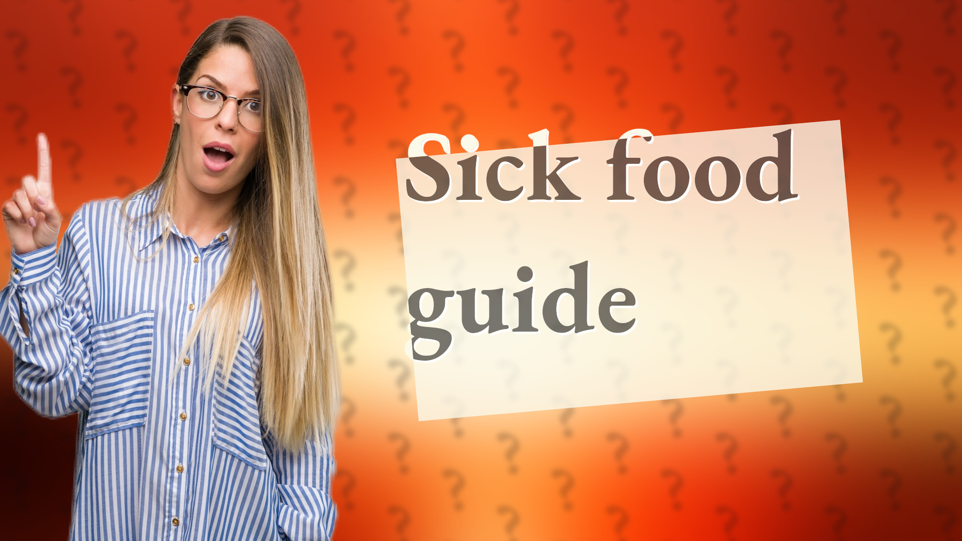 Sick food guide