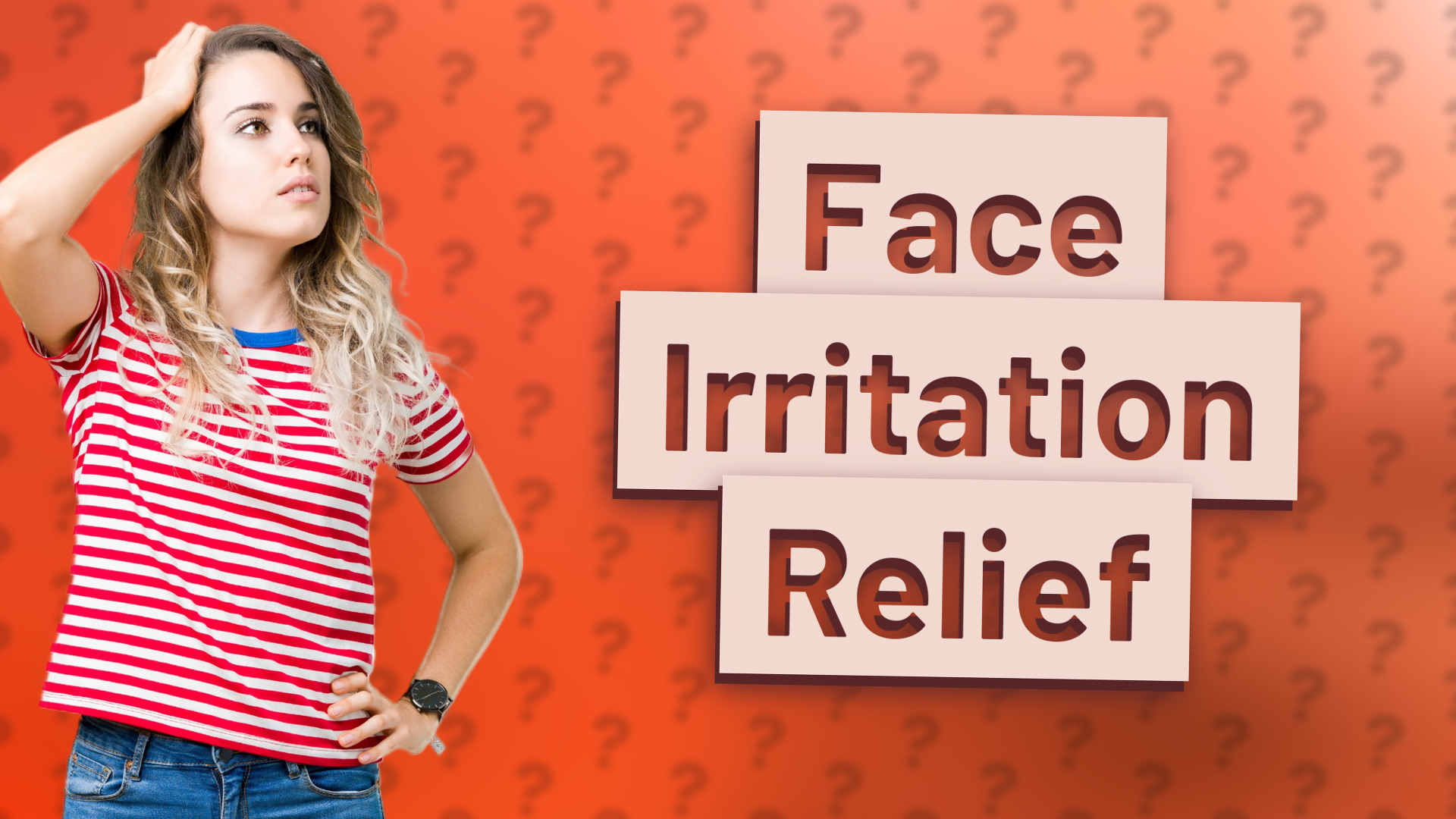 Face Irritation Relief