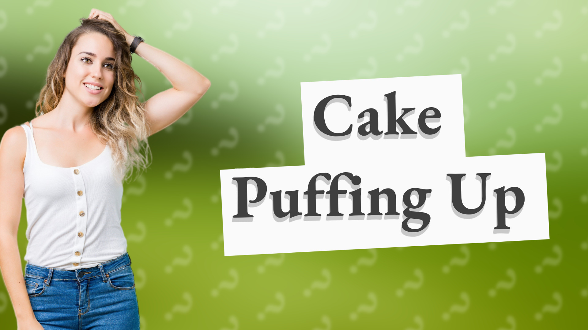 Cake Puffing Up