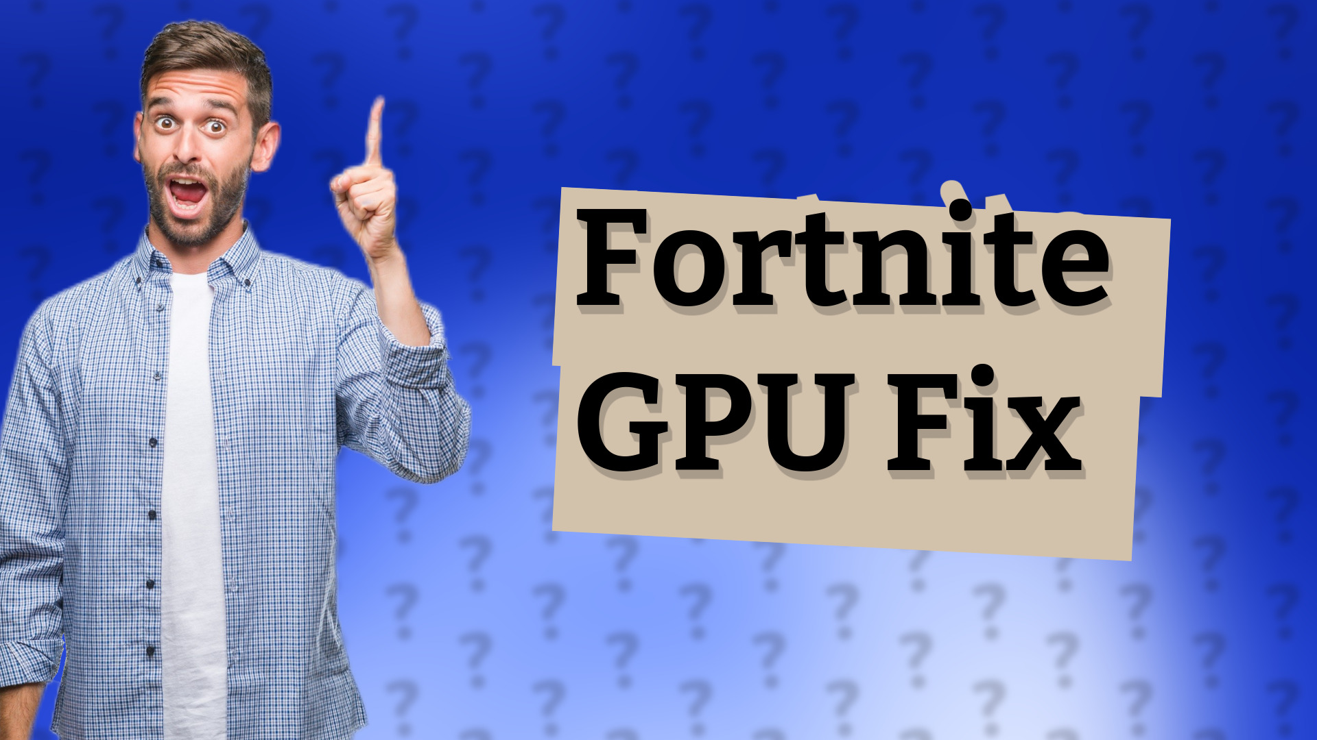 Fortnite GPU Fix