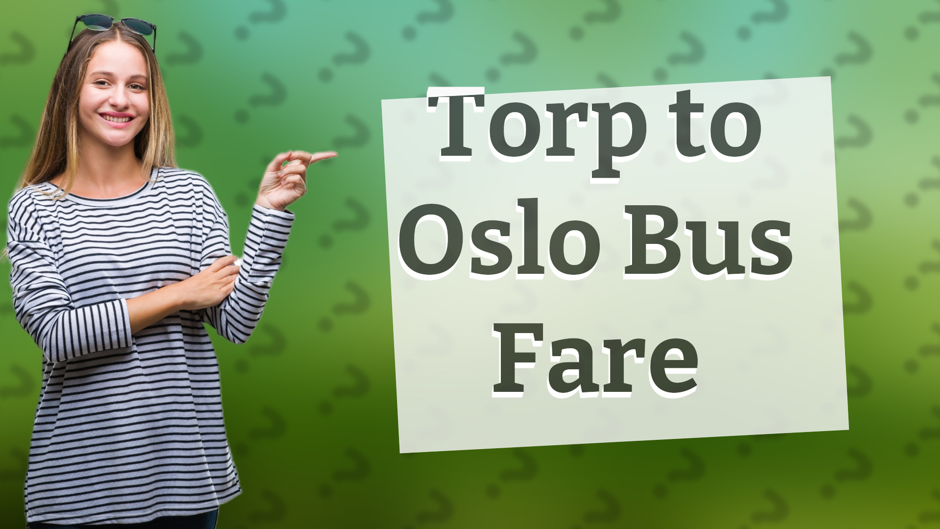 Torp to Oslo Bus Fare