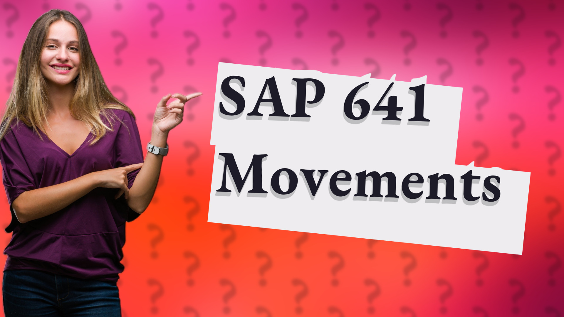 SAP 641 Movements