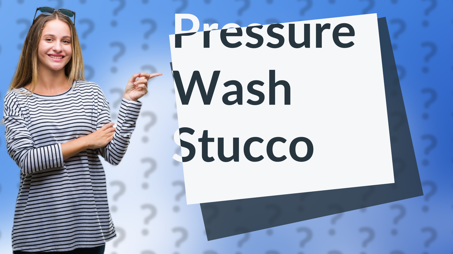 Pressure Wash Stucco