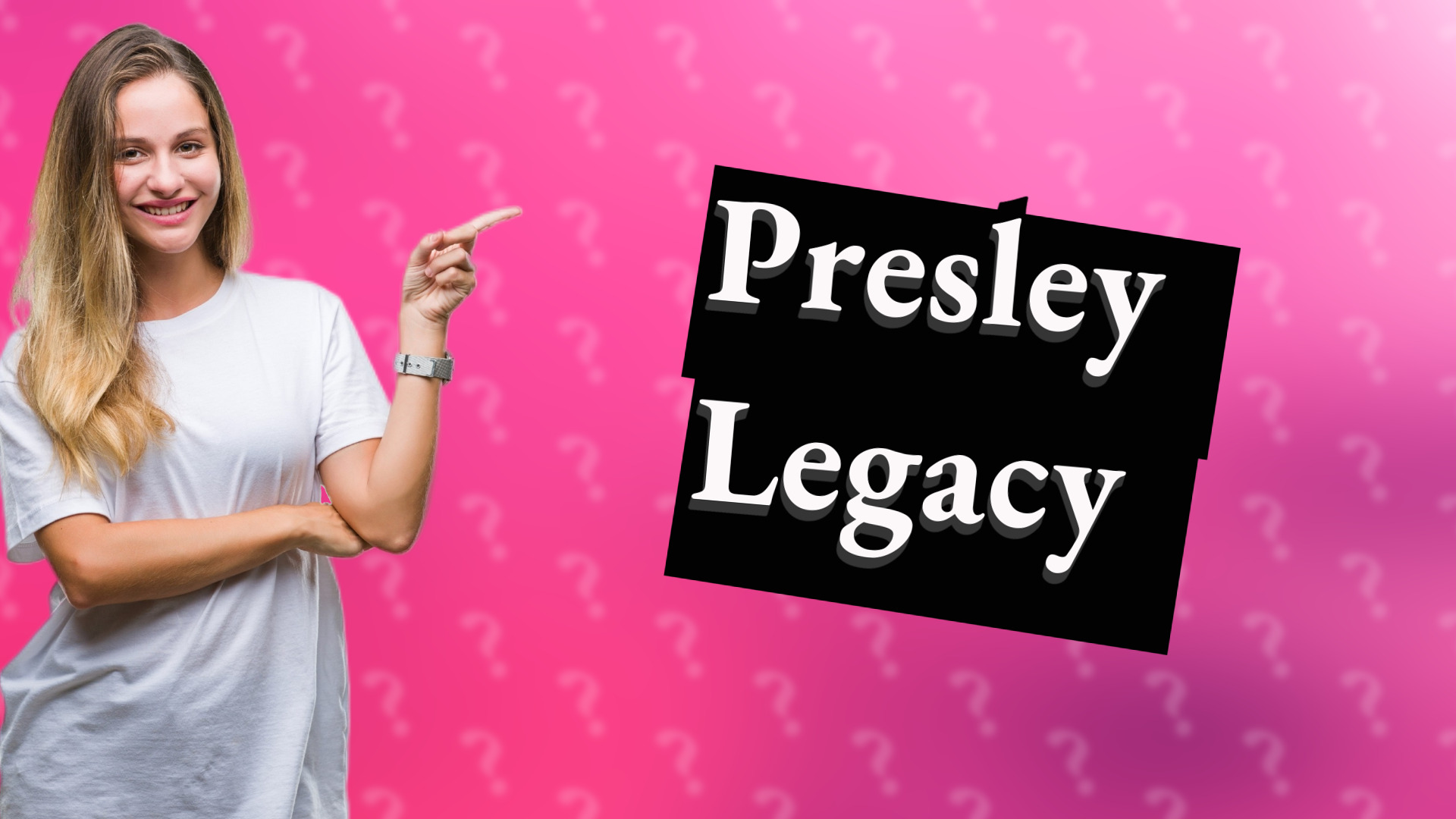 Presley Legacy