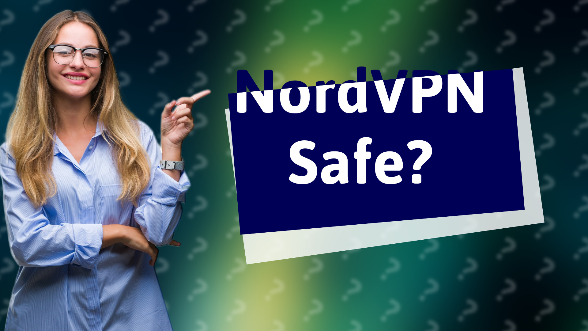 NordVPN Safe?