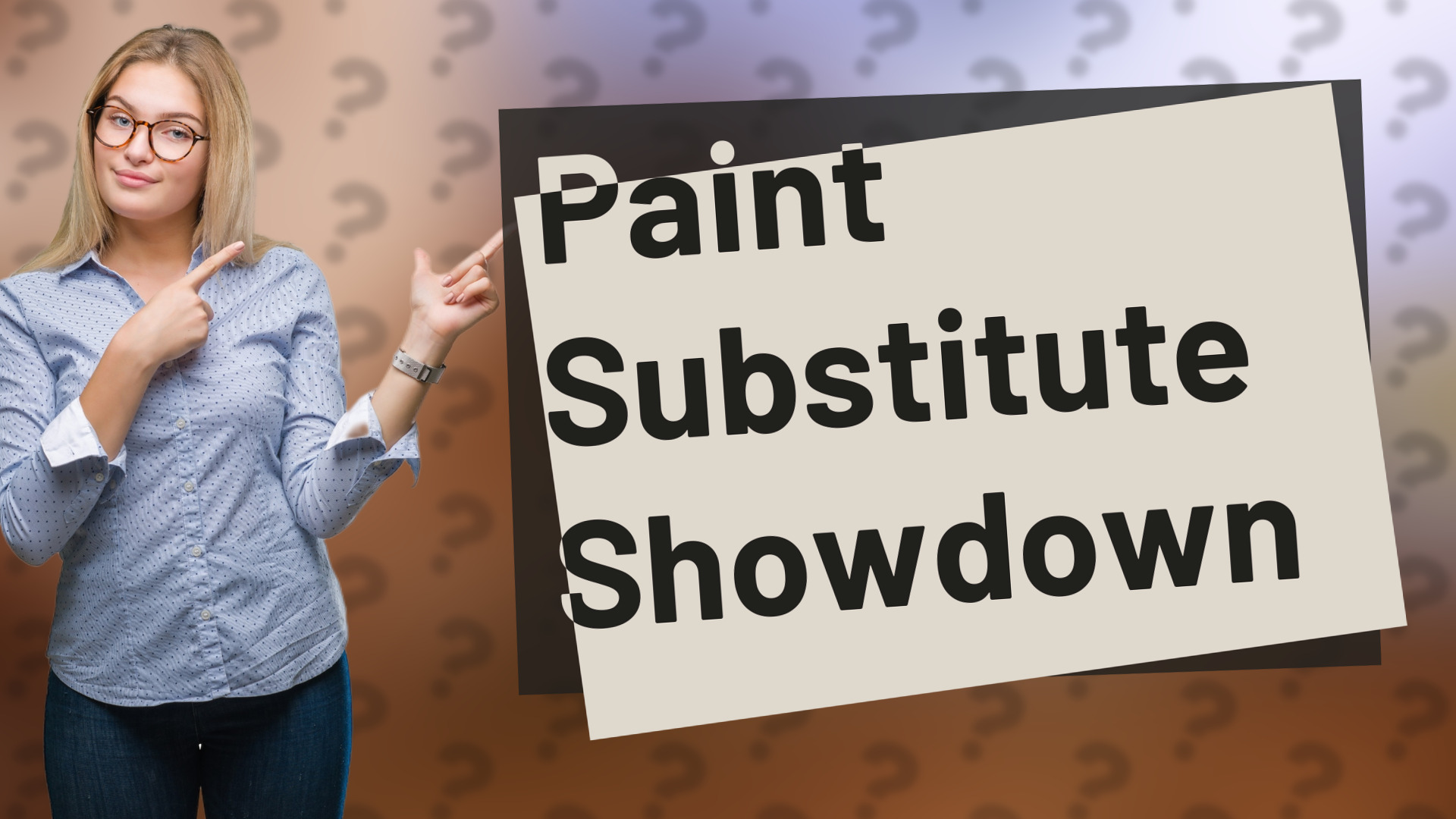 Paint Substitute Showdown