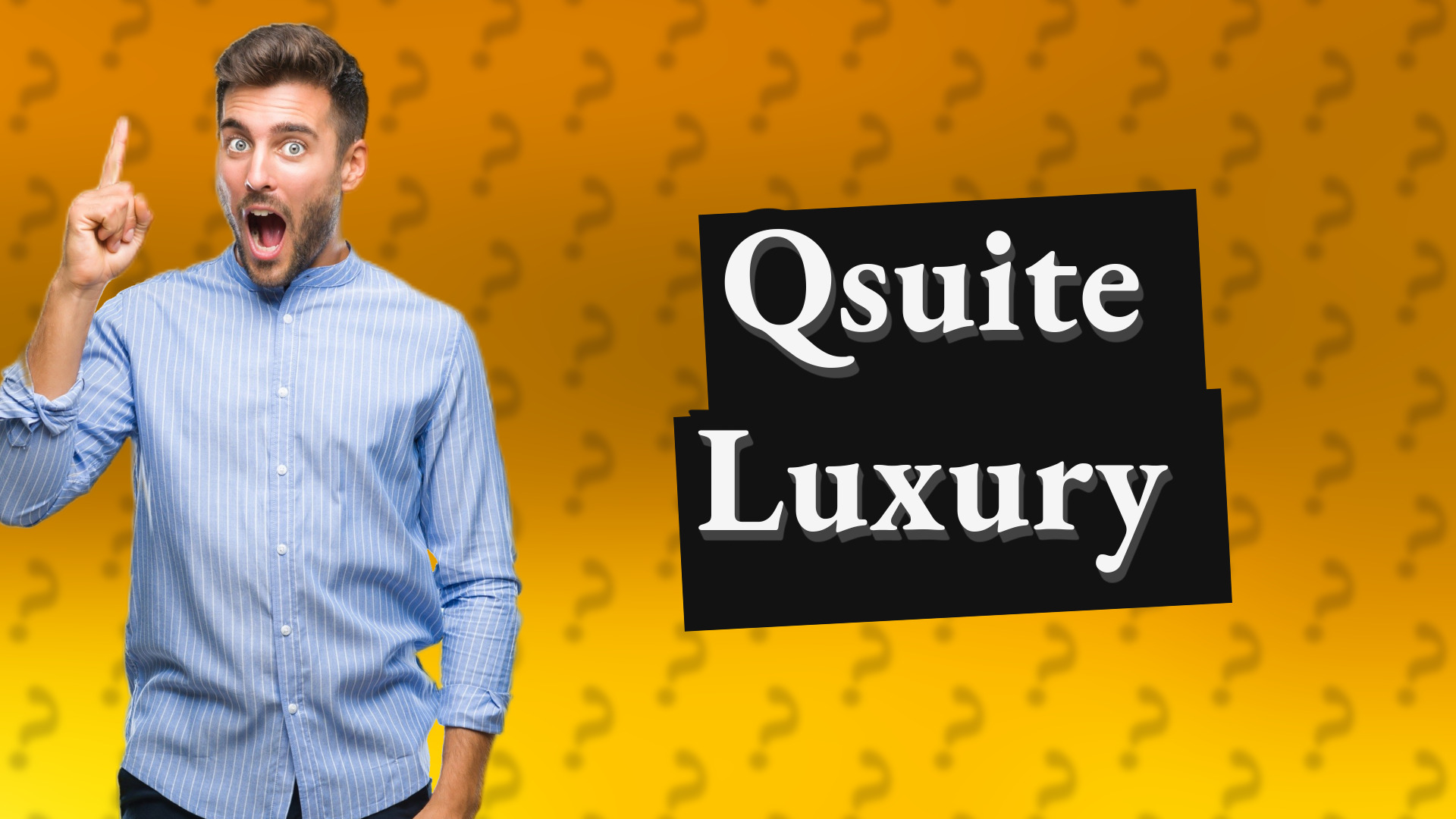 Qsuite Luxury