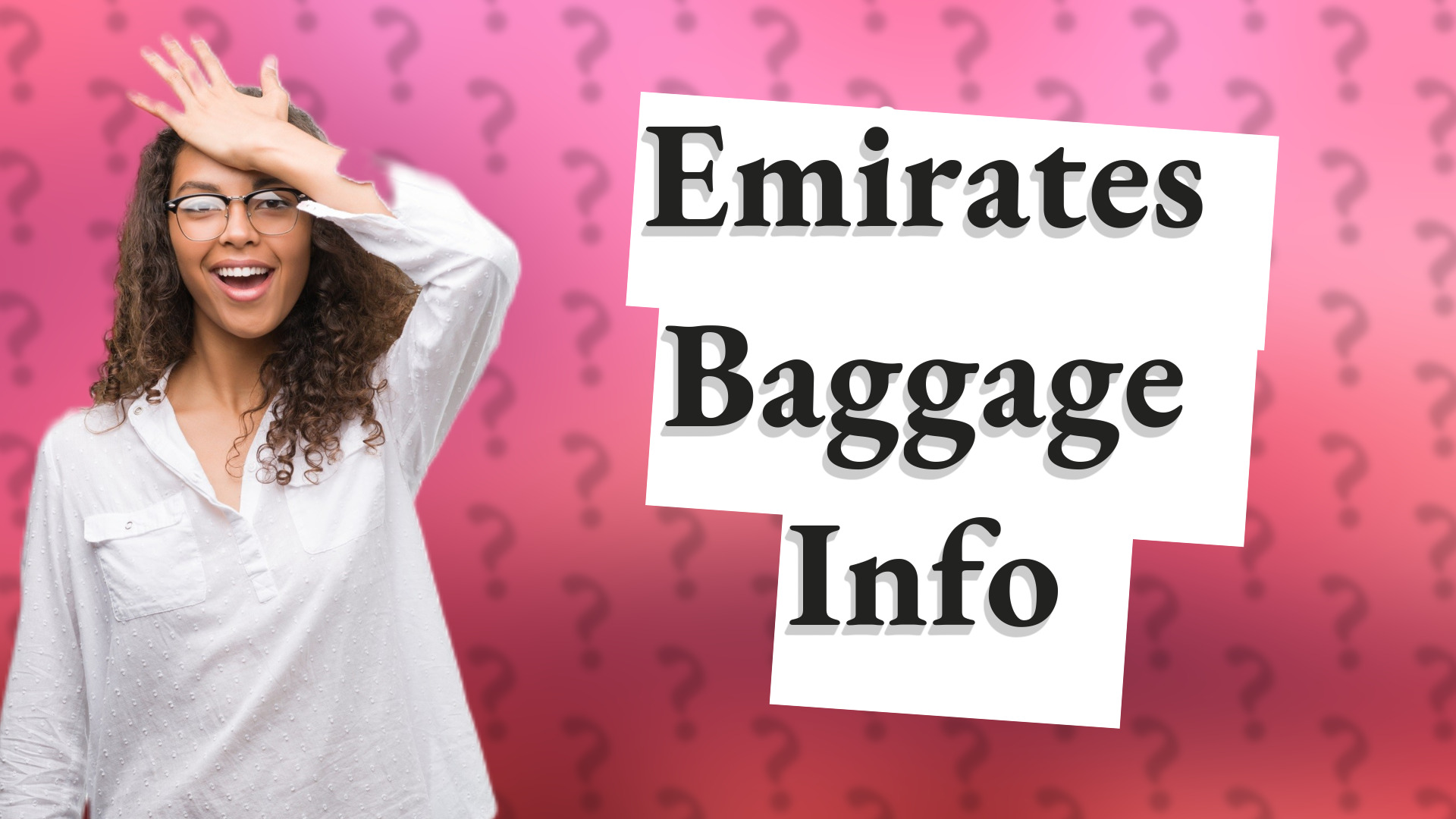 Emirates Baggage Info