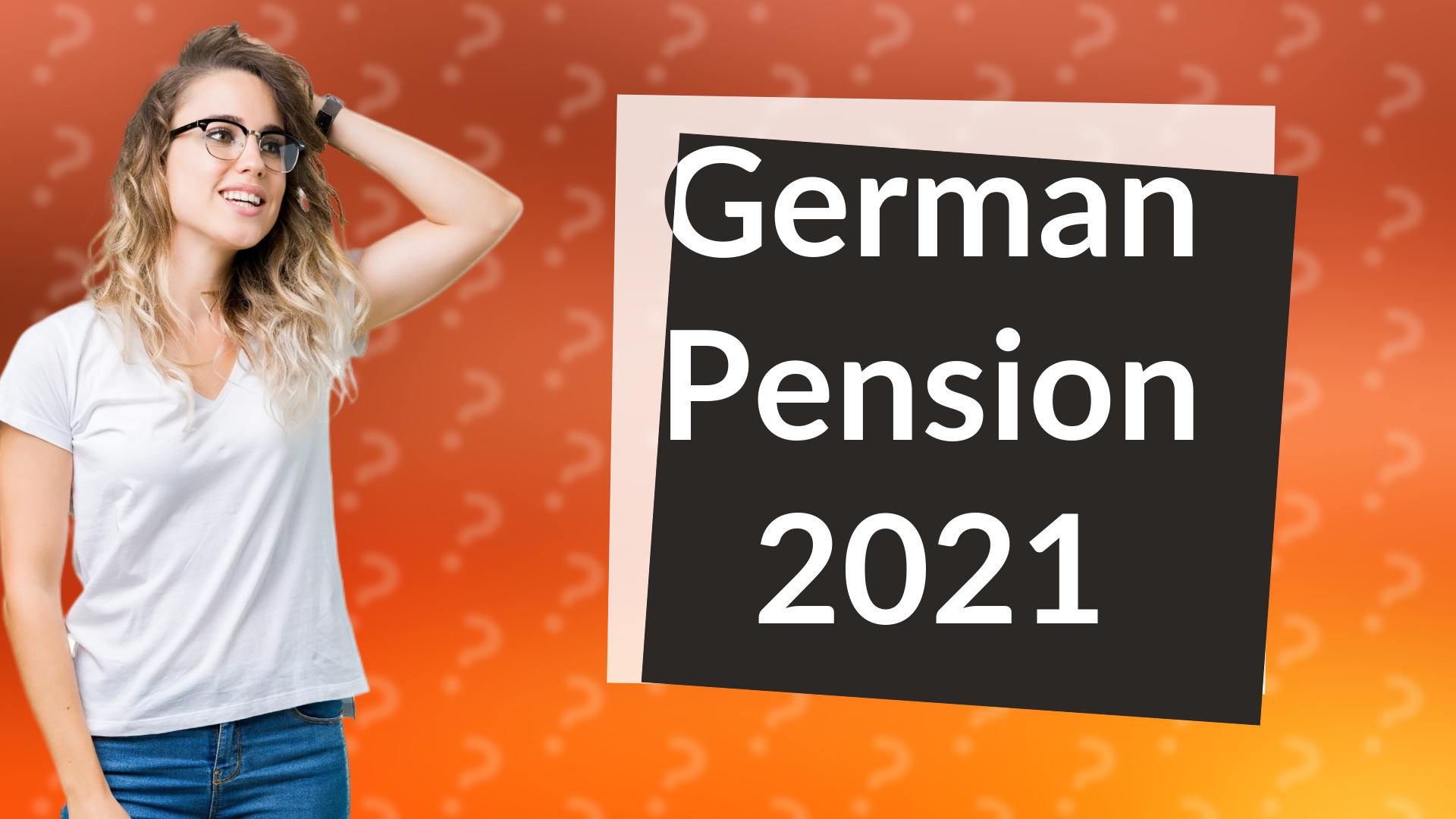 German Pension 2021