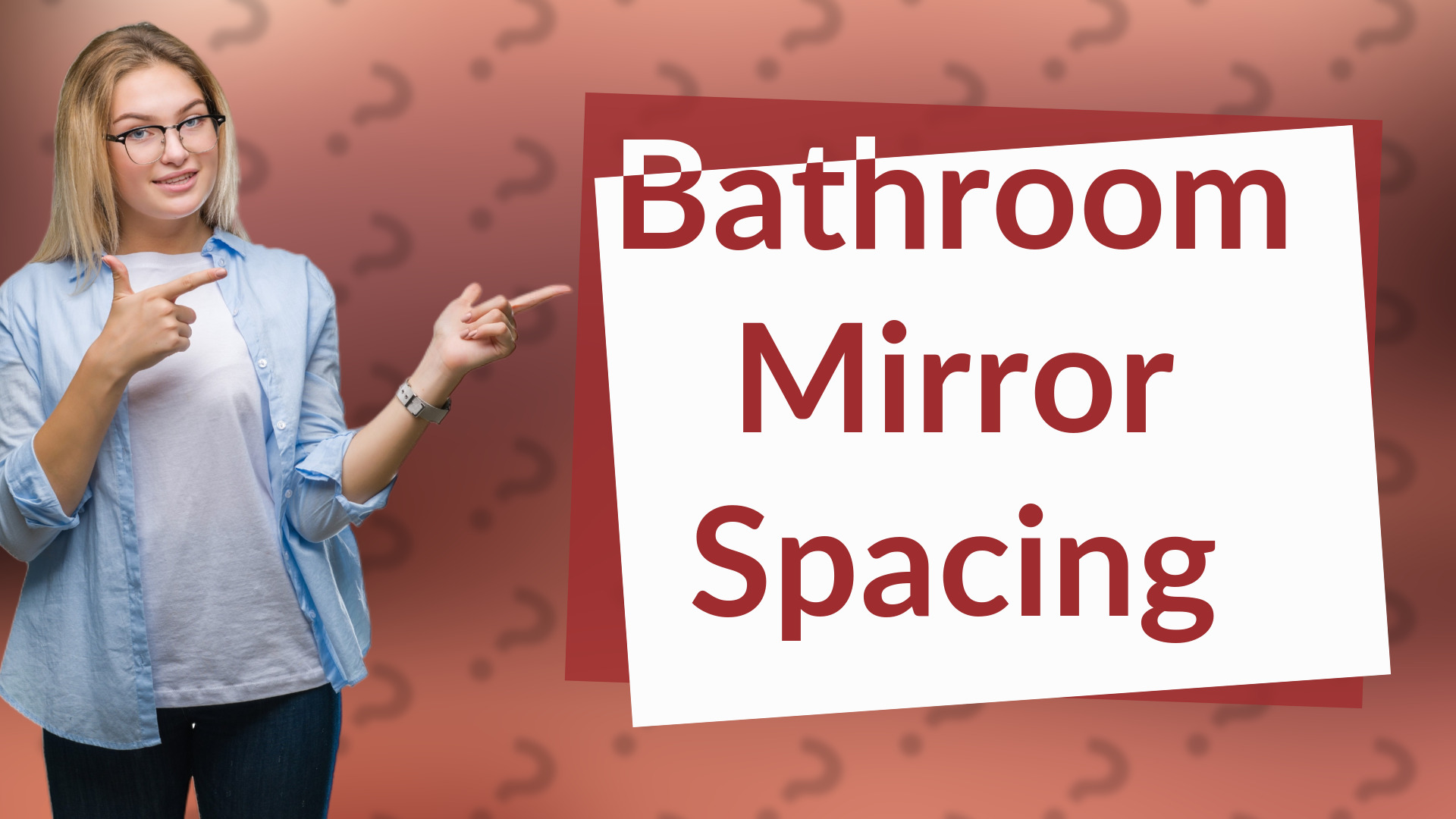 Bathroom Mirror Spacing