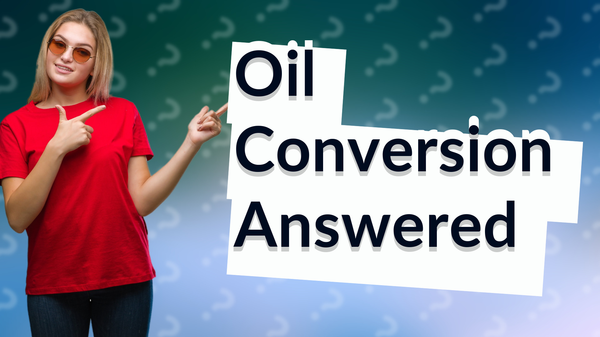Oil Conversion Answered