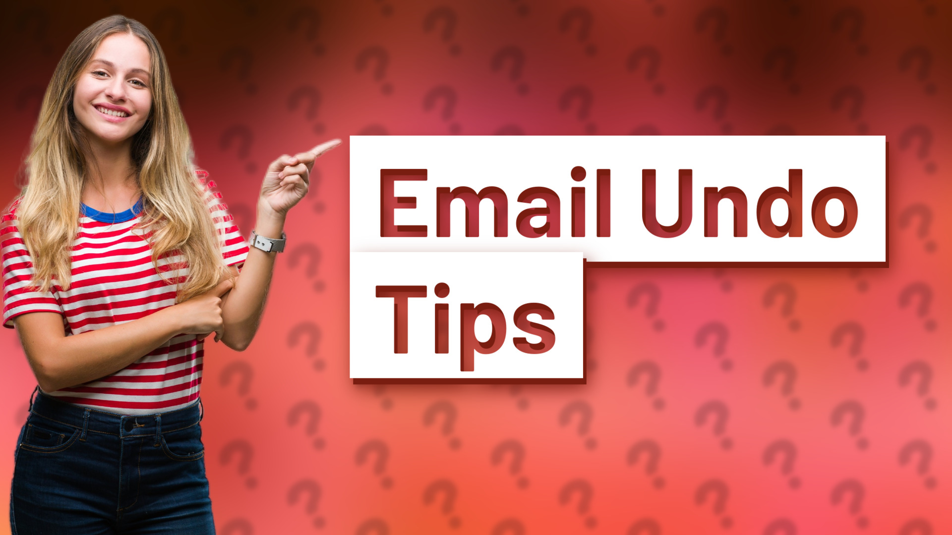 Email Undo Tips
