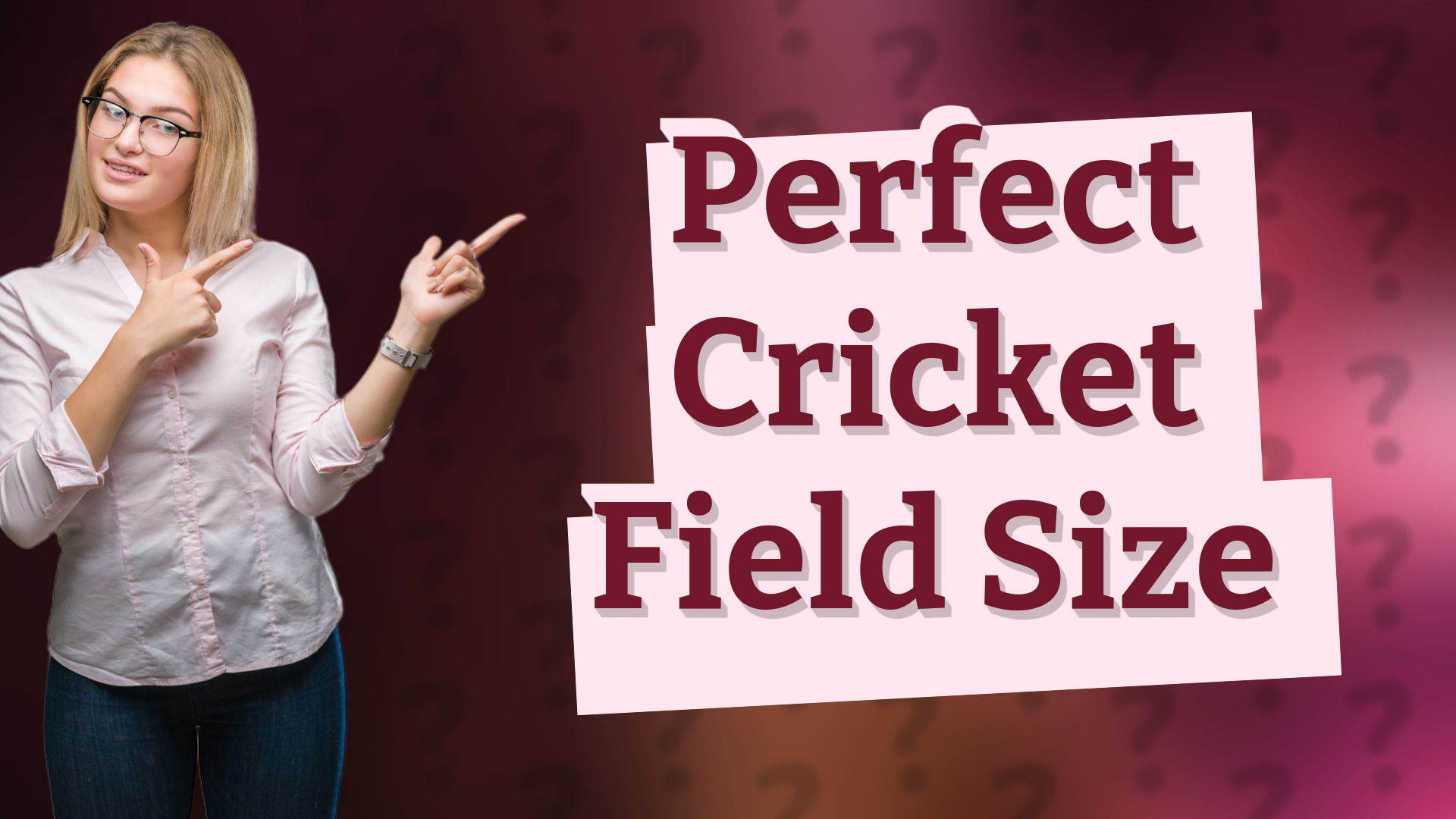 Perfect Cricket Field Size